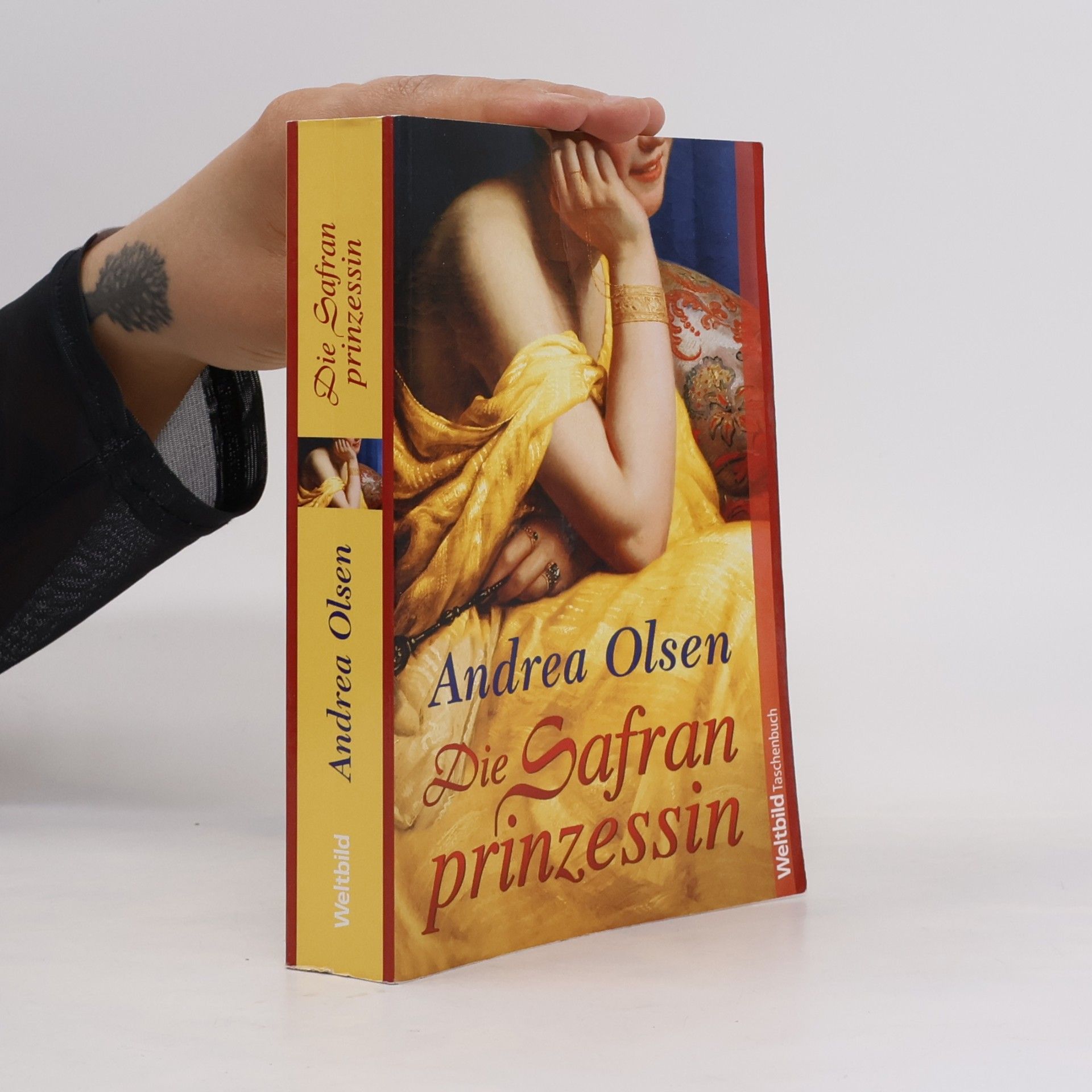 Andrea Olsen Die Safranprinzessin