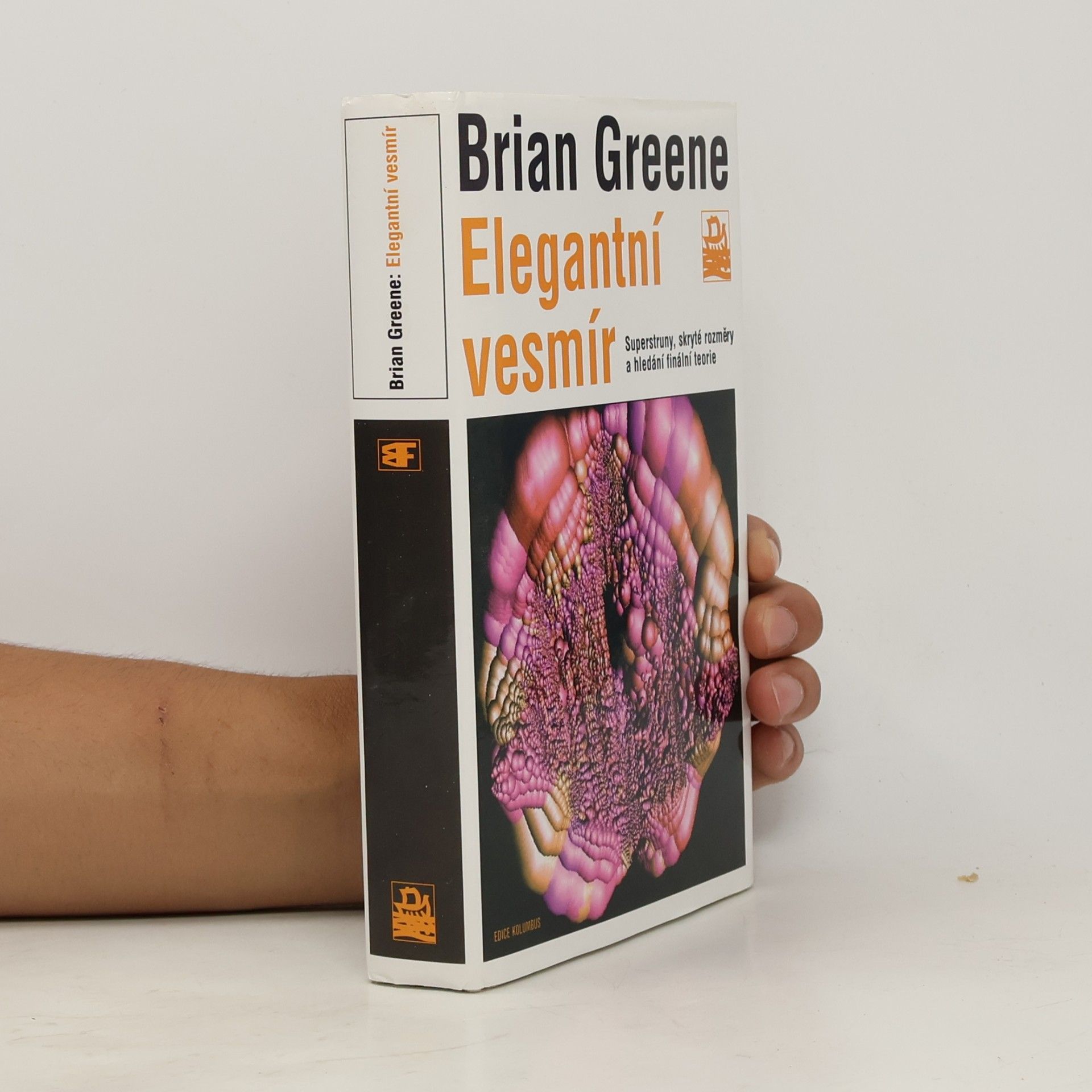 Brian Greene Elegantní vesmír