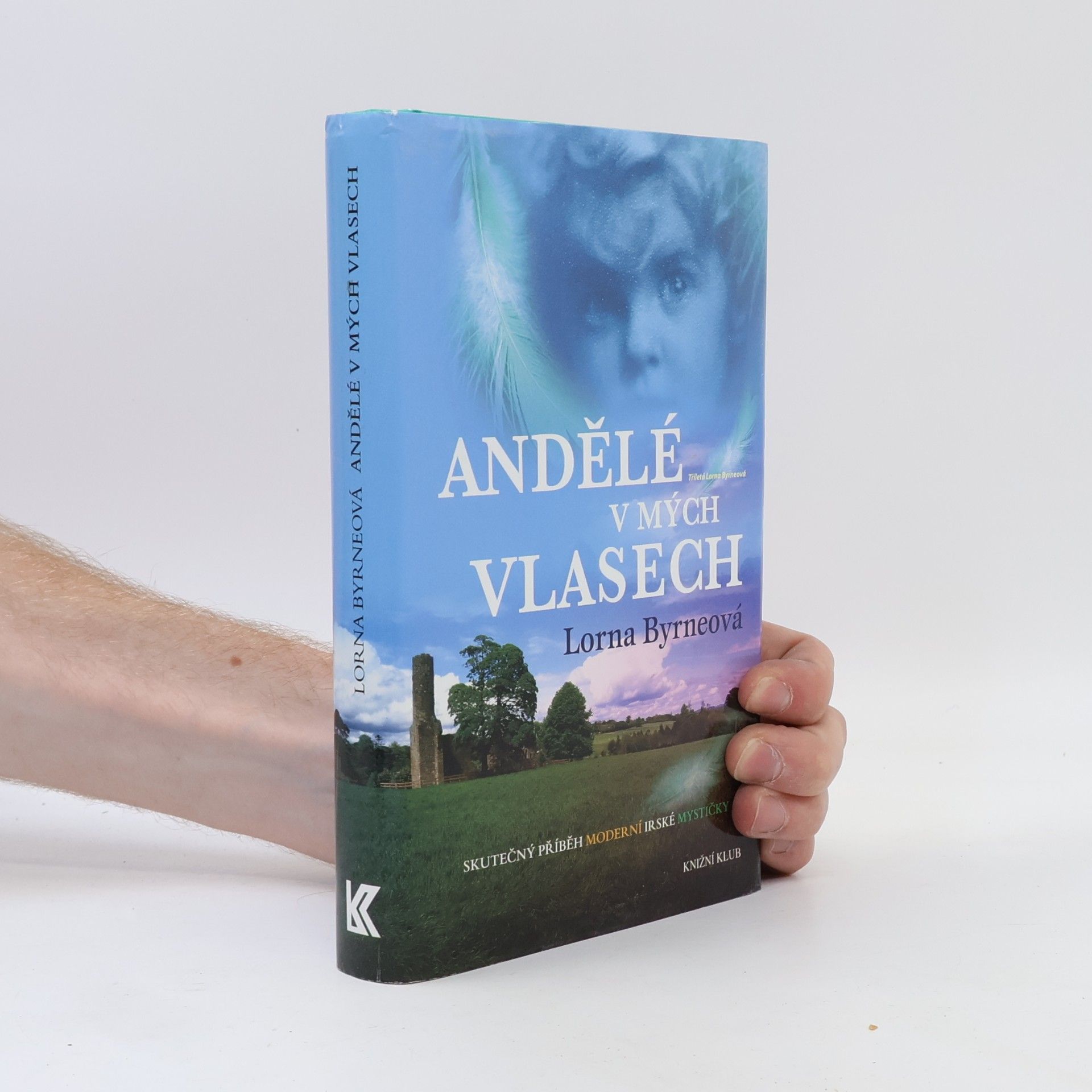 Lorna Byrne Andělé v mých vlasech