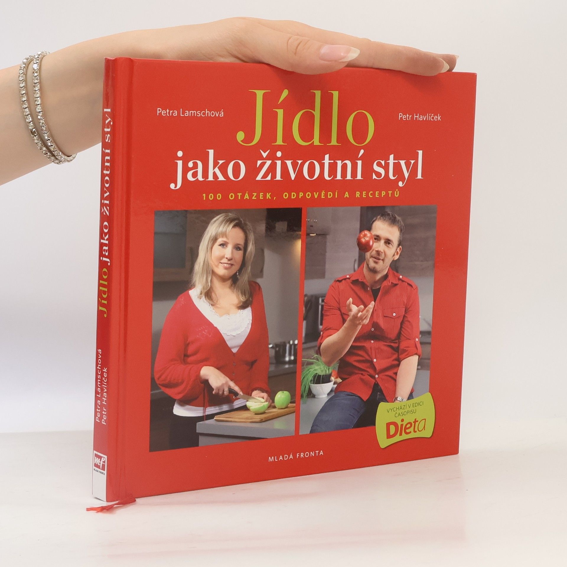 Petra Lamschová Jídlo jako životní styl, aneb 100 otázek, odpovědí a receptů
