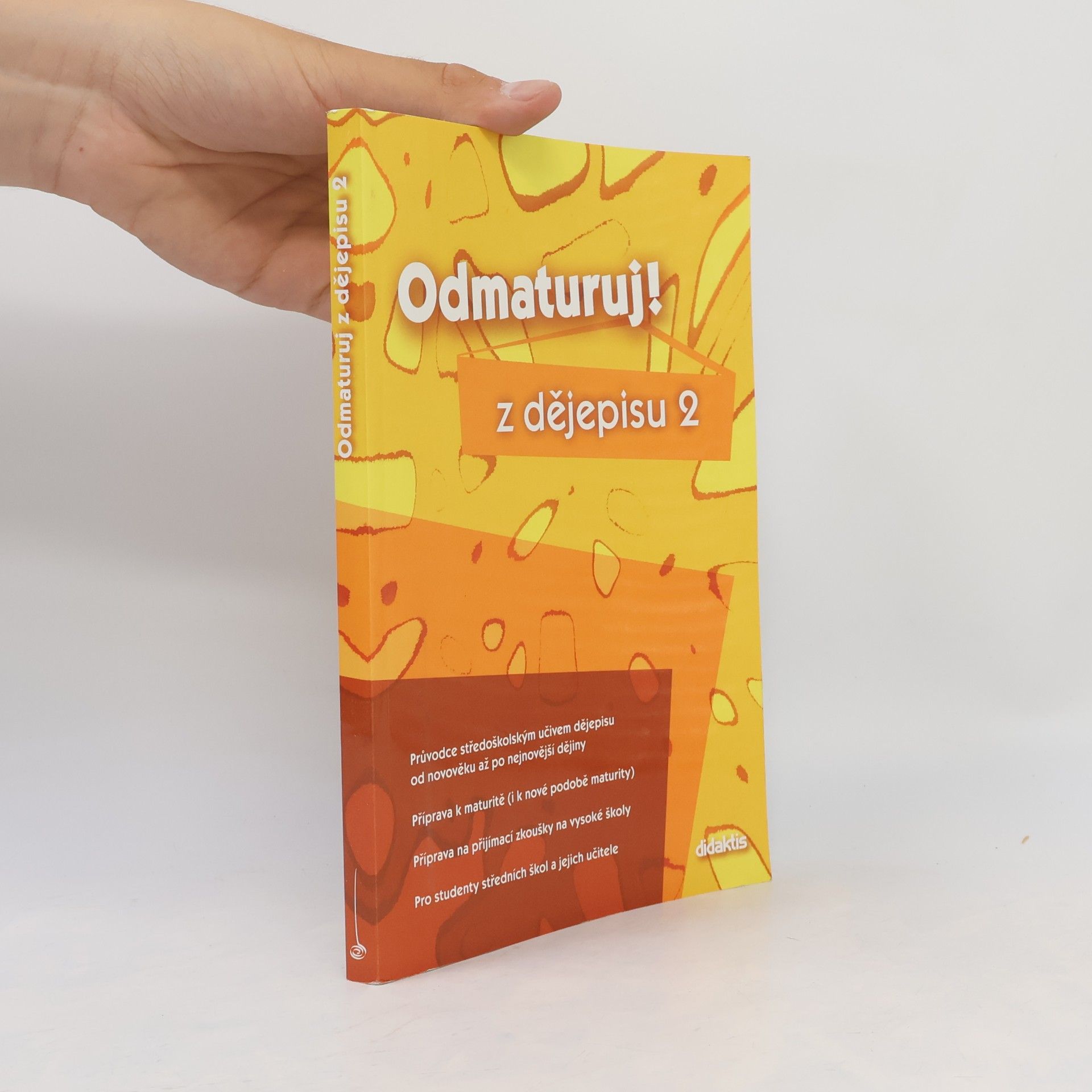 Alena Štěpánková Odmaturuj! z dějepisu 2