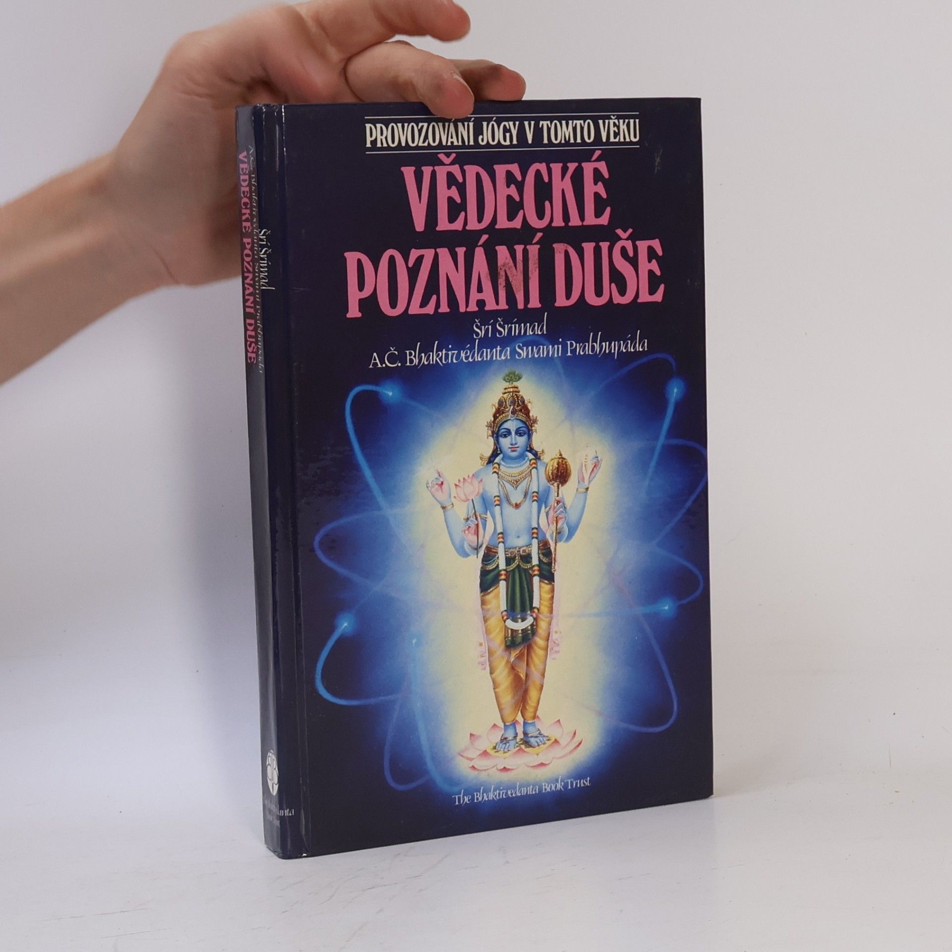 Auteurscollectief Vědecké poznání duše. Provozování jógy v tomto věku.