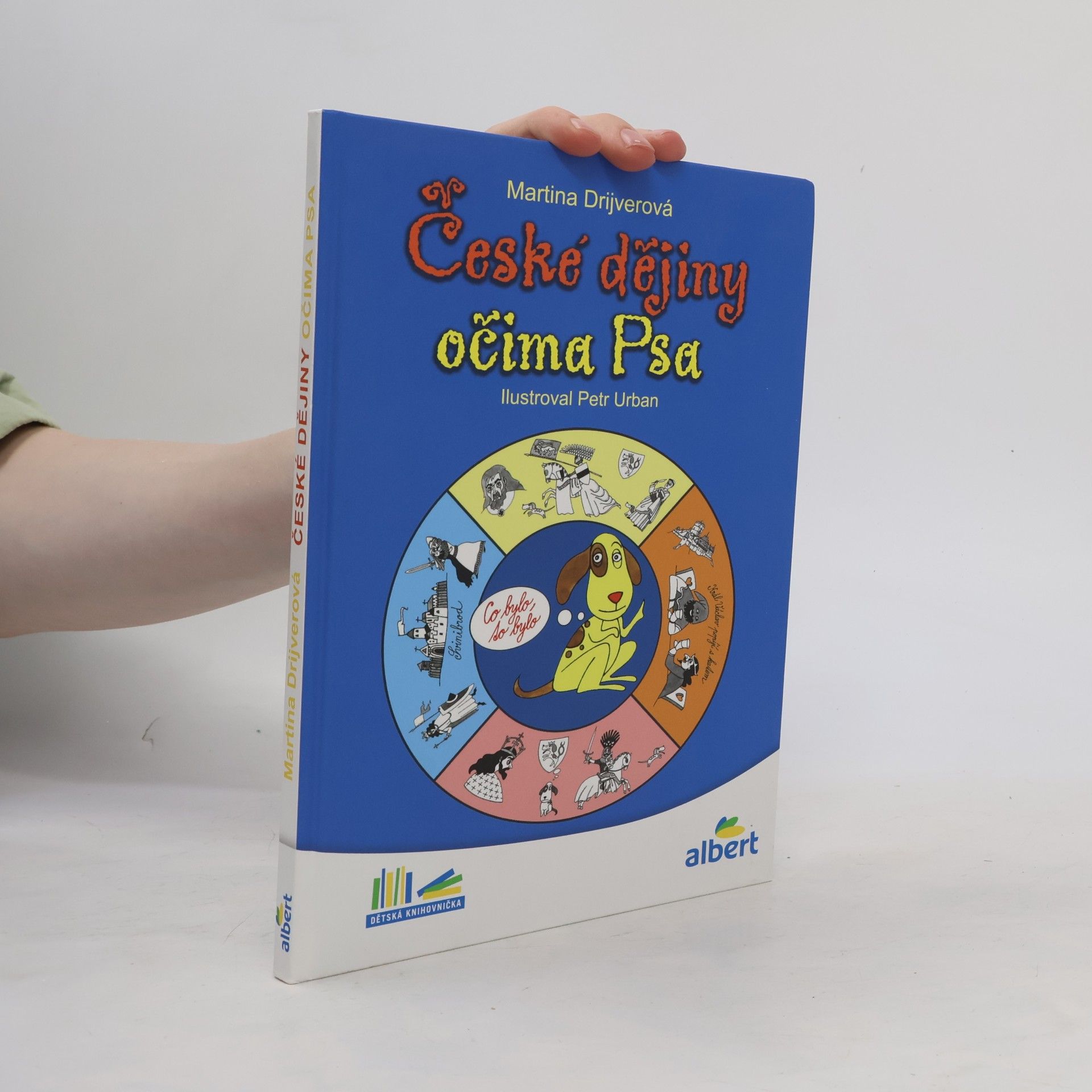 Martina Drijverová České dějiny očima Psa