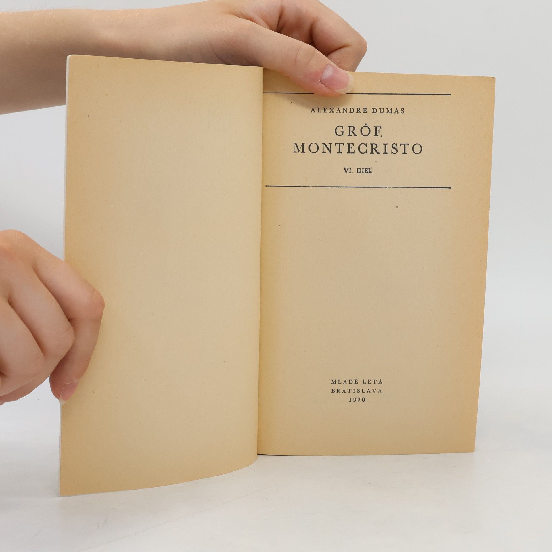 Alexandre Dumas der Ältere Gróf Monte Cristo VI