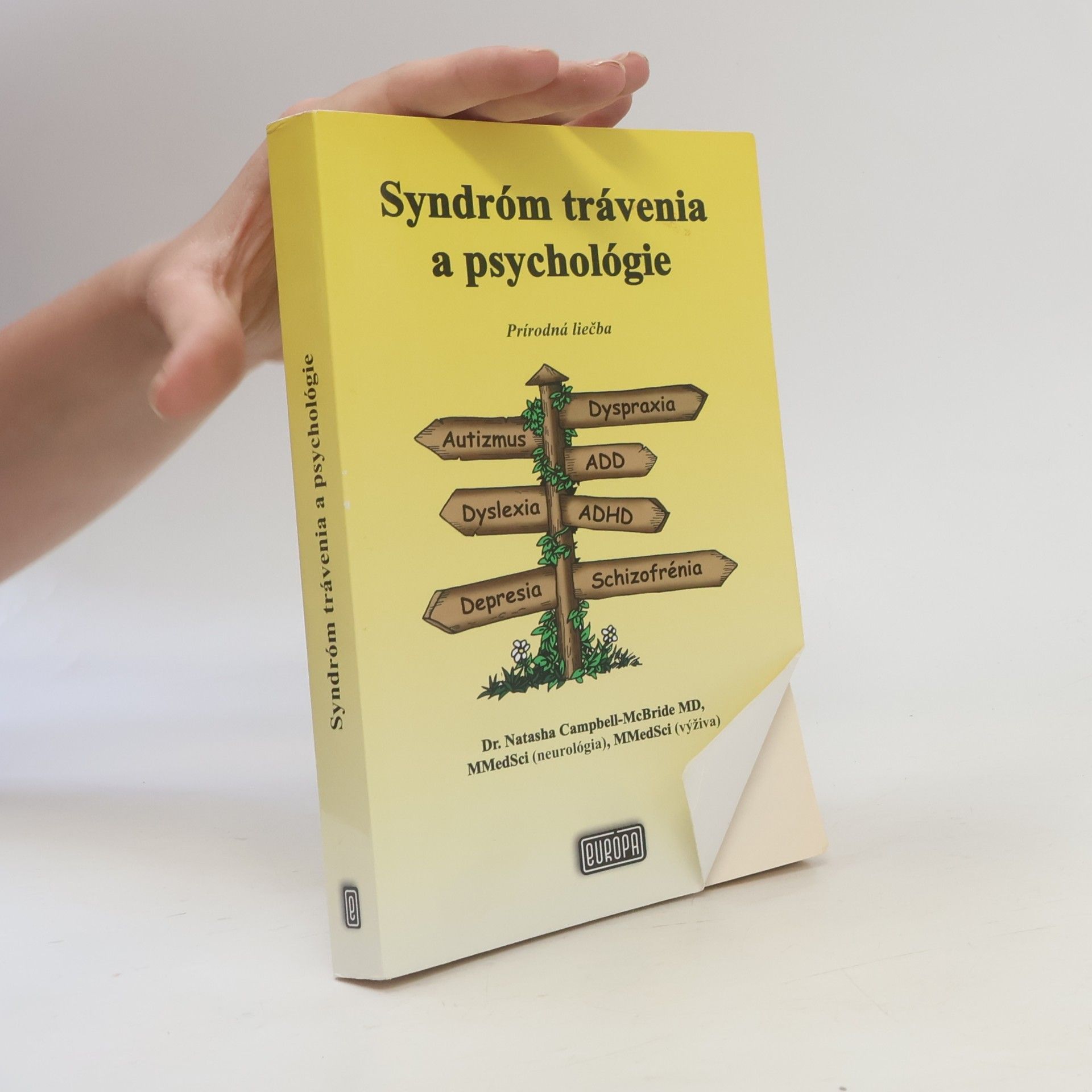 Natasha Campbell-McBride Syndróm trávenia a psychológie. Prírodná liečba