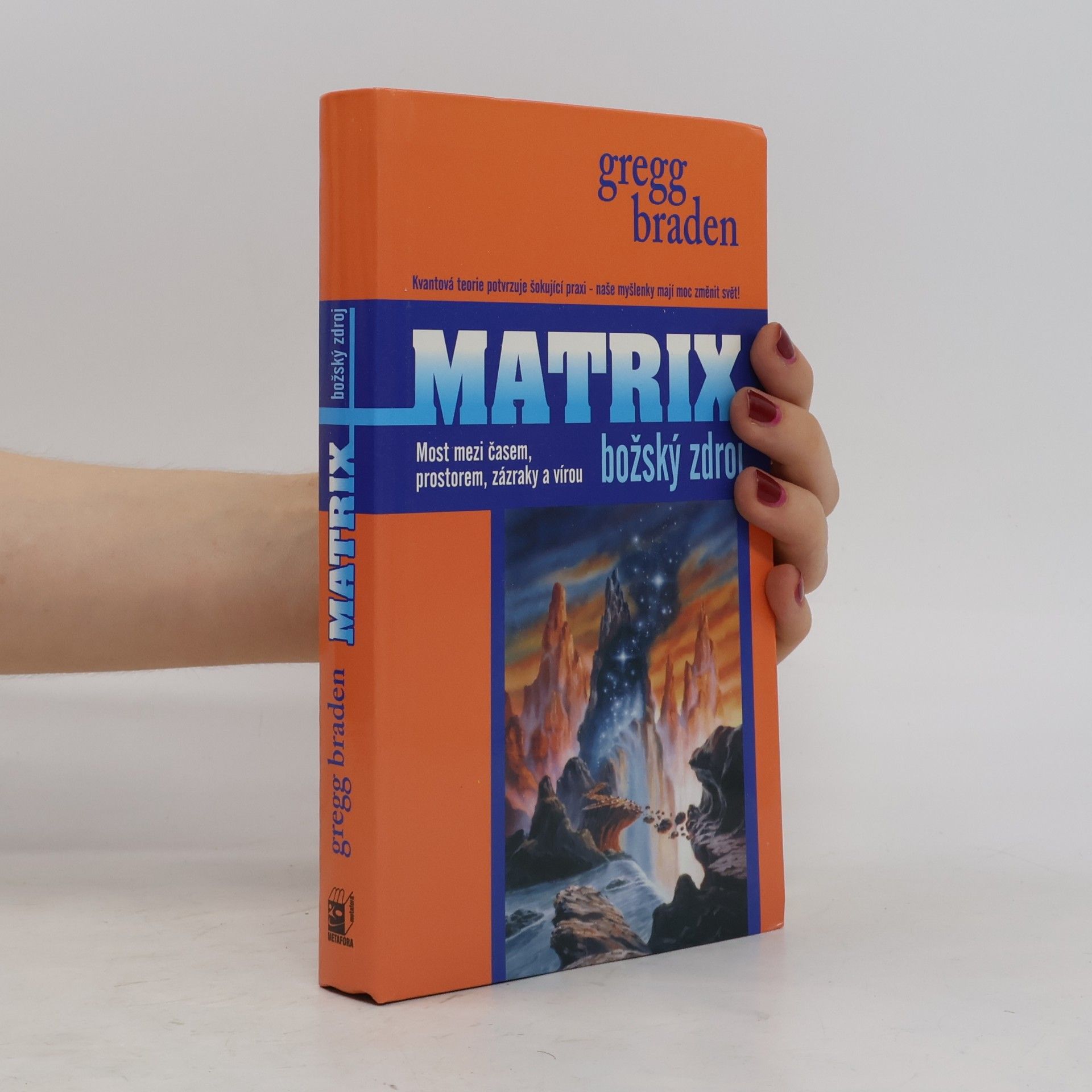 Gregg Braden Matrix. Božský zdroj