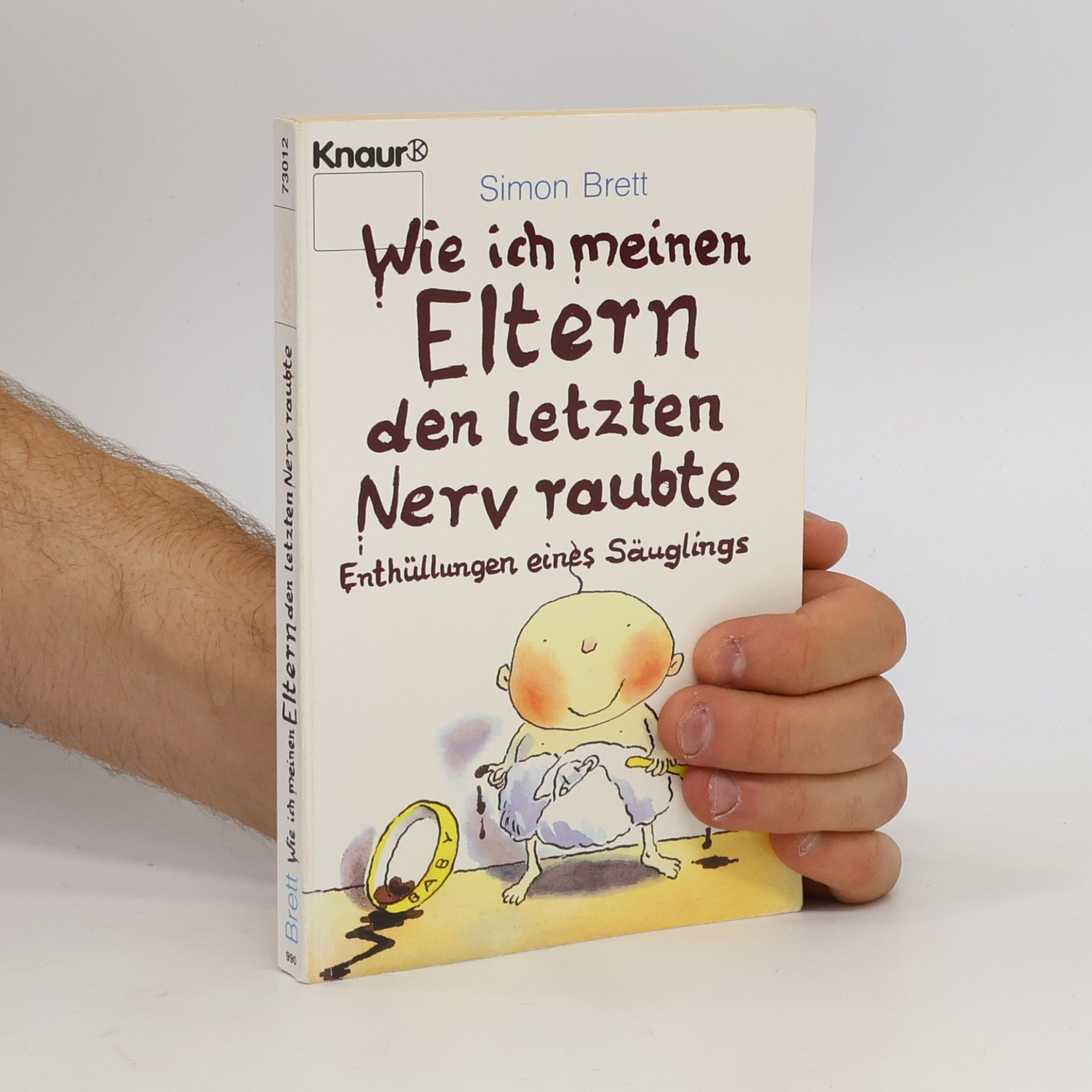 Simon Brett Wie ich meinen eltern den letzten nerv raubte