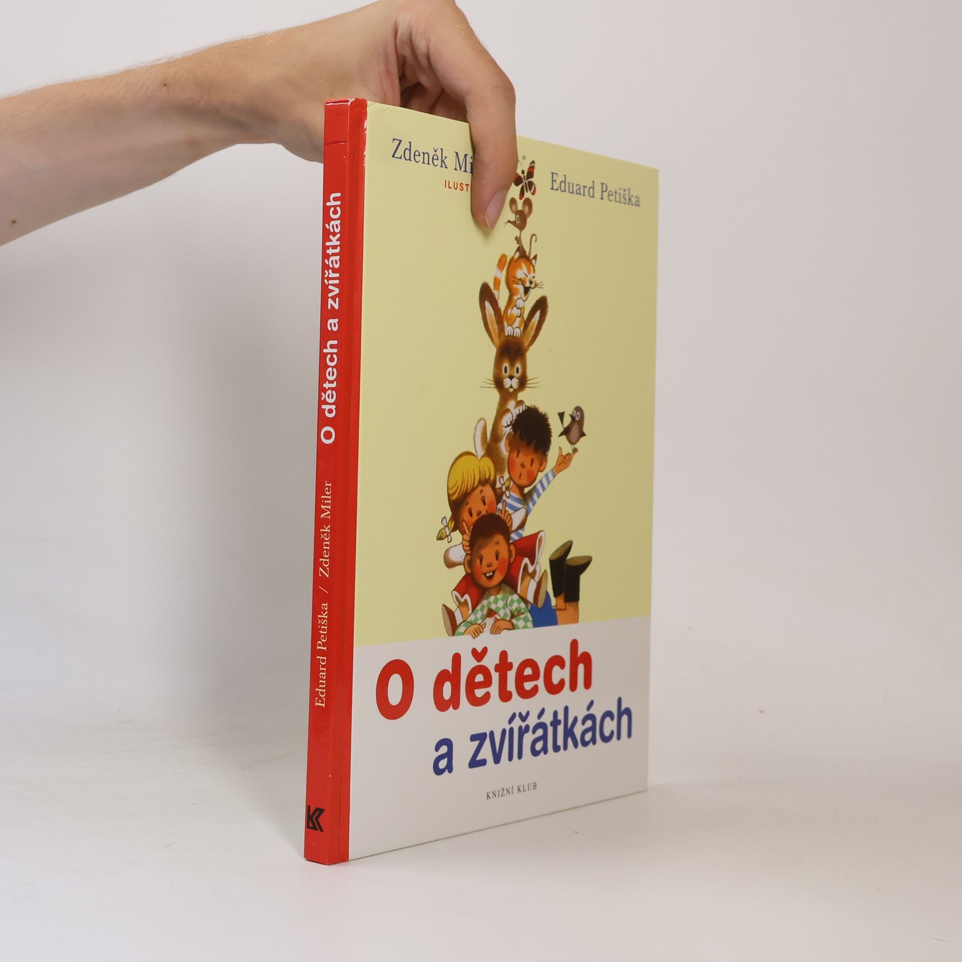 Eduard Petiška O dětech a zvířátkách