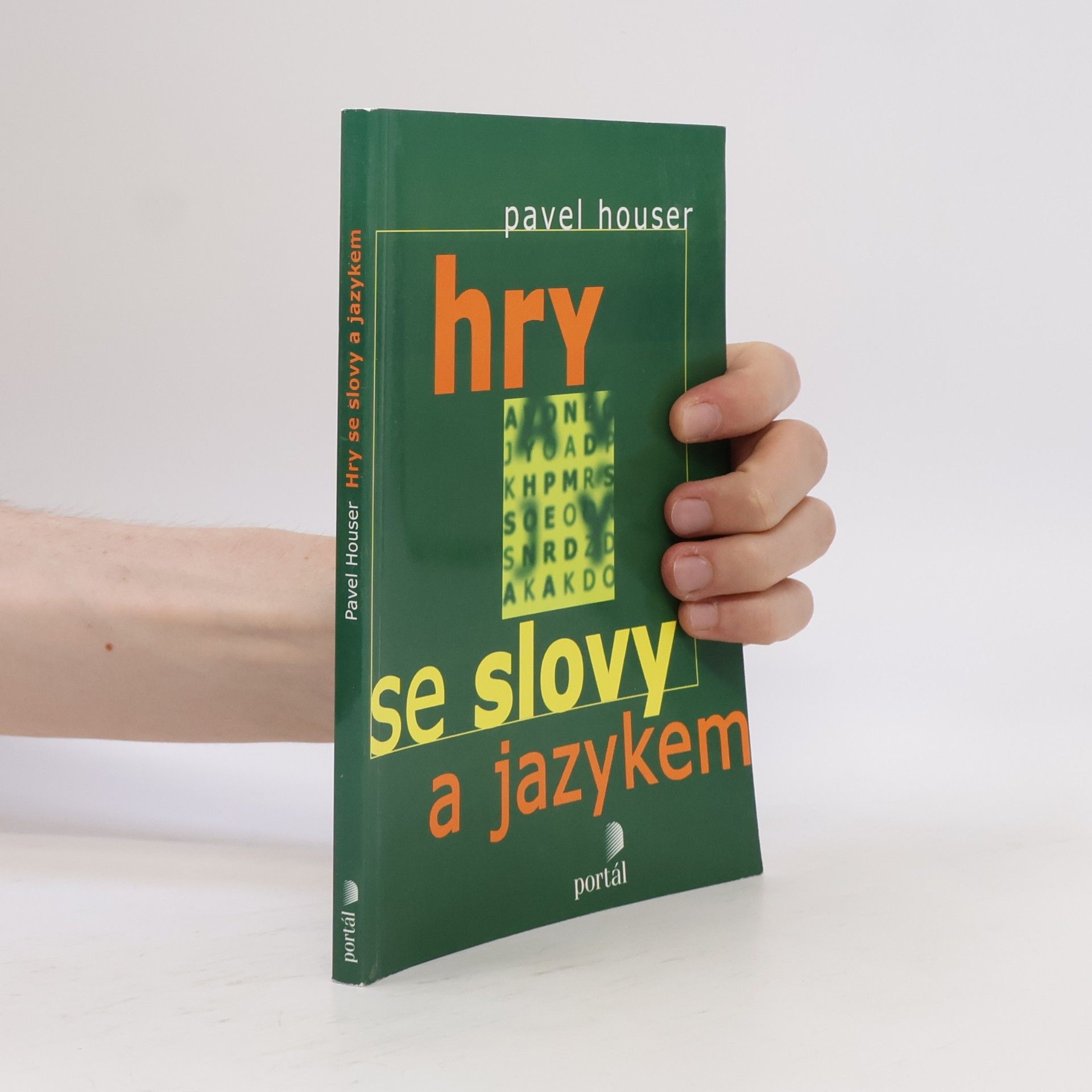 Pavel Houser Hry se slovy a jazykem