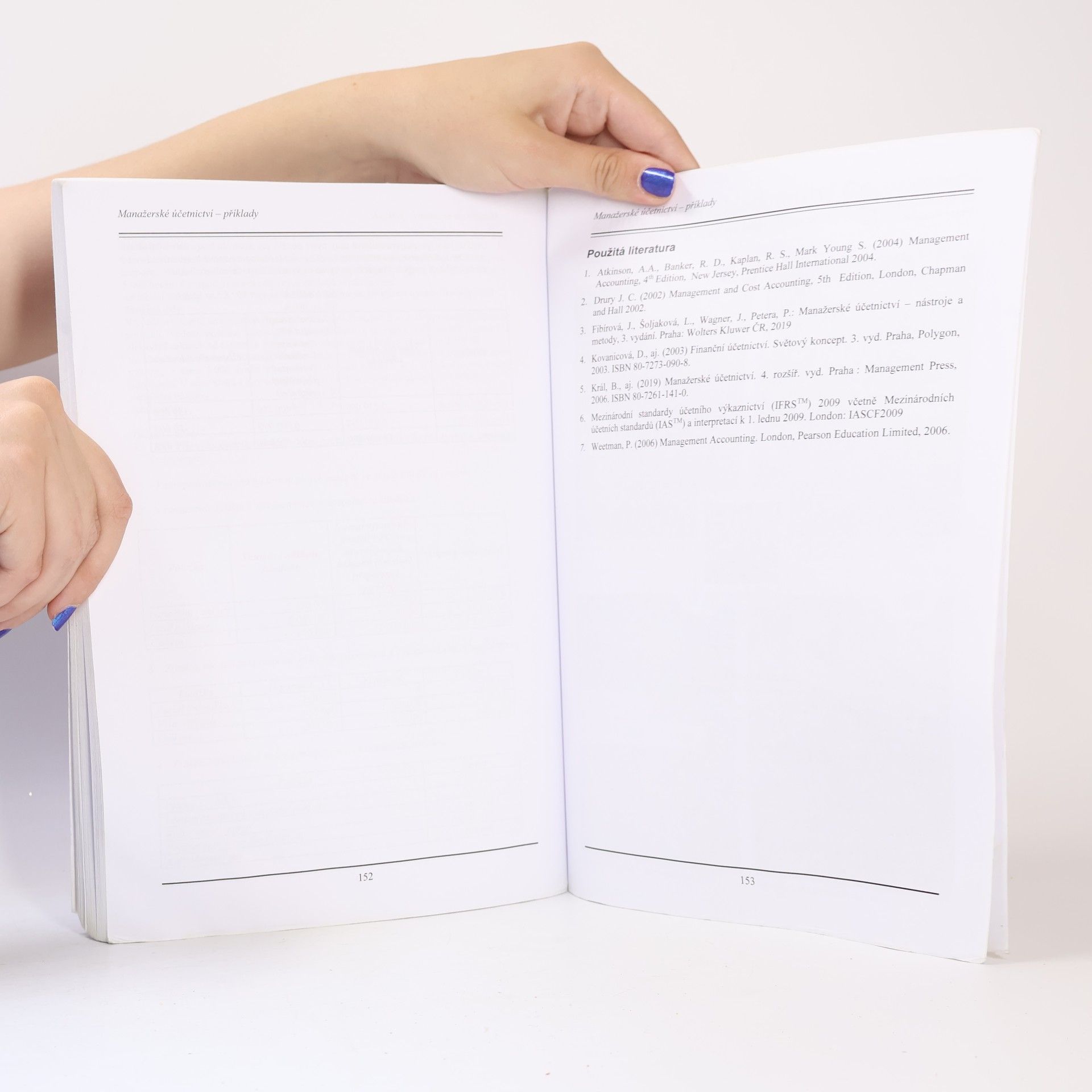 Libuše Šoljaková Manažerské účetnictví - případové studie a příklady pro bakalářské studium