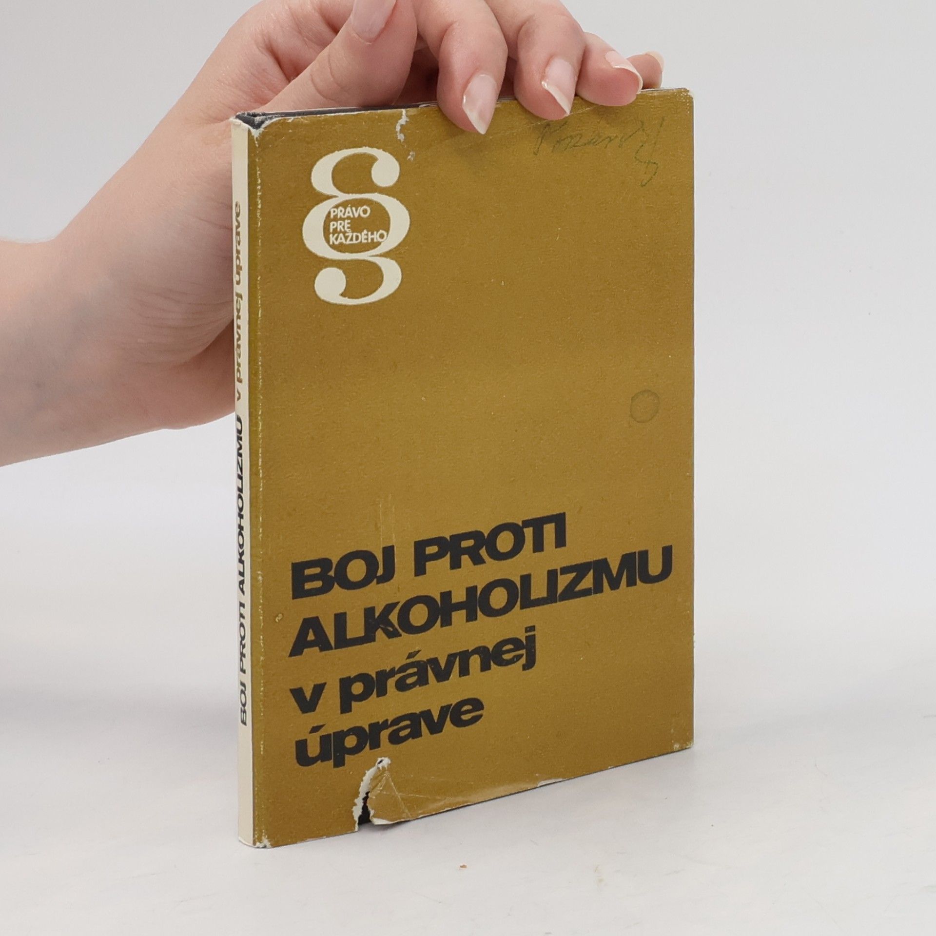 Arnošt Barát Boj proti alkoholizmu v právnej úprave