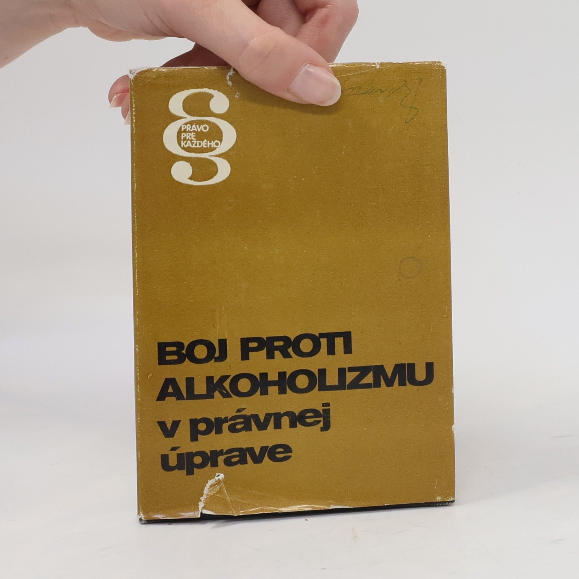 Arnošt Barát Boj proti alkoholizmu v právnej úprave