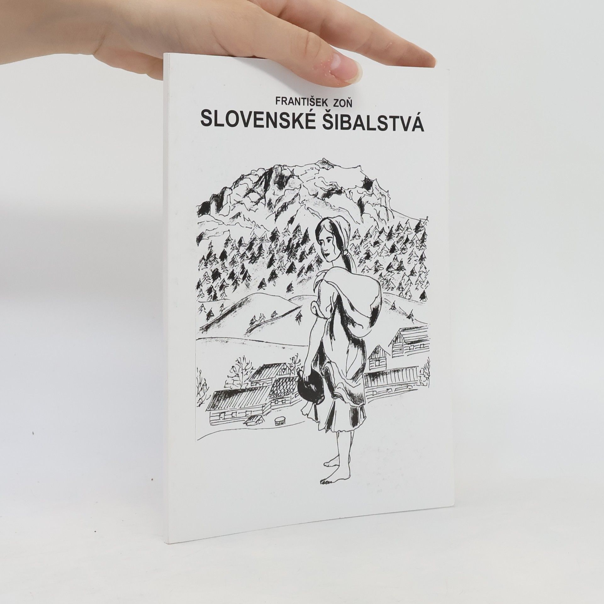 František Zoň Slovenské šibalstvá
