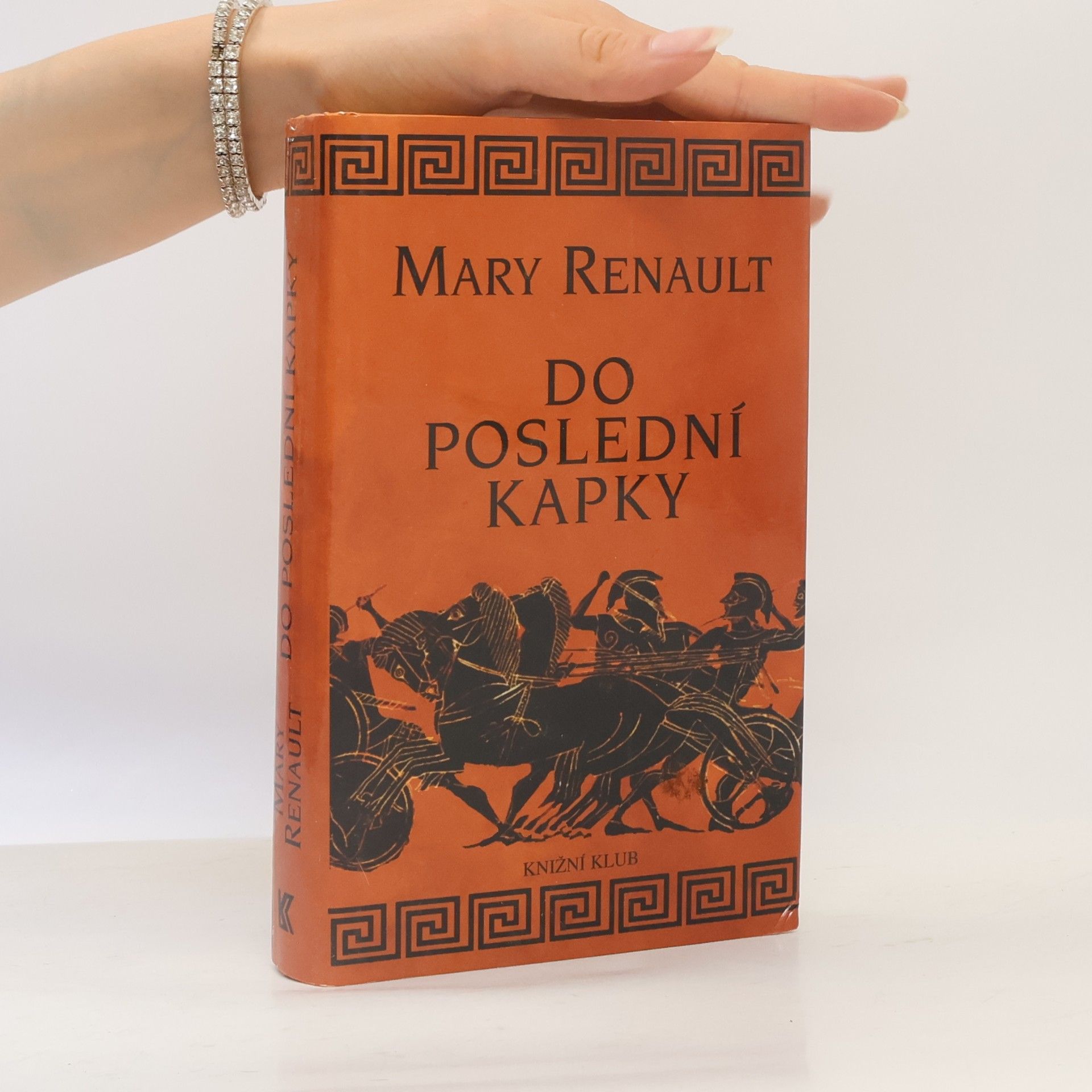 Mary Renault Do poslední kapky