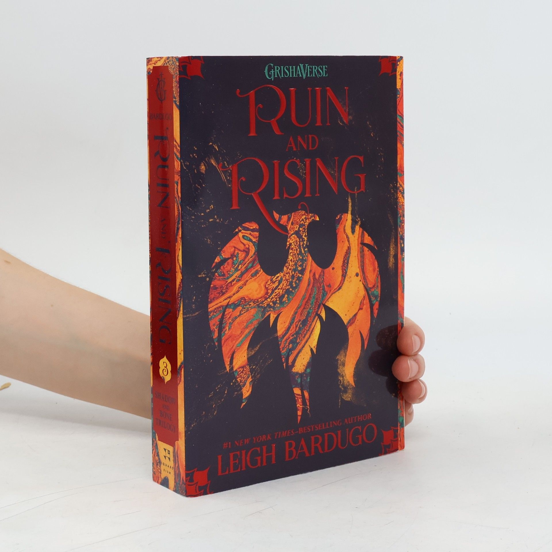 Leigh Bardugo Ruin and rising