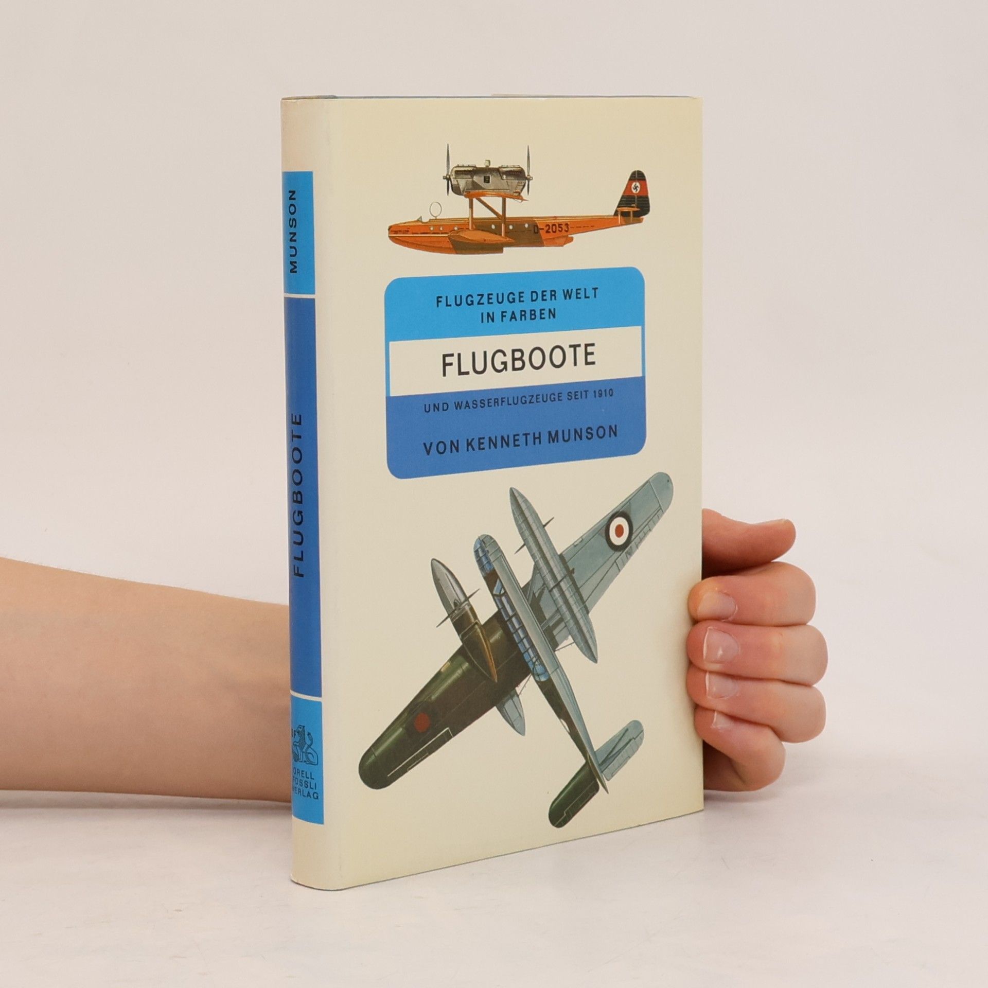 Kenneth Munson Flugzeuge der Welt in Farben. Flugboote