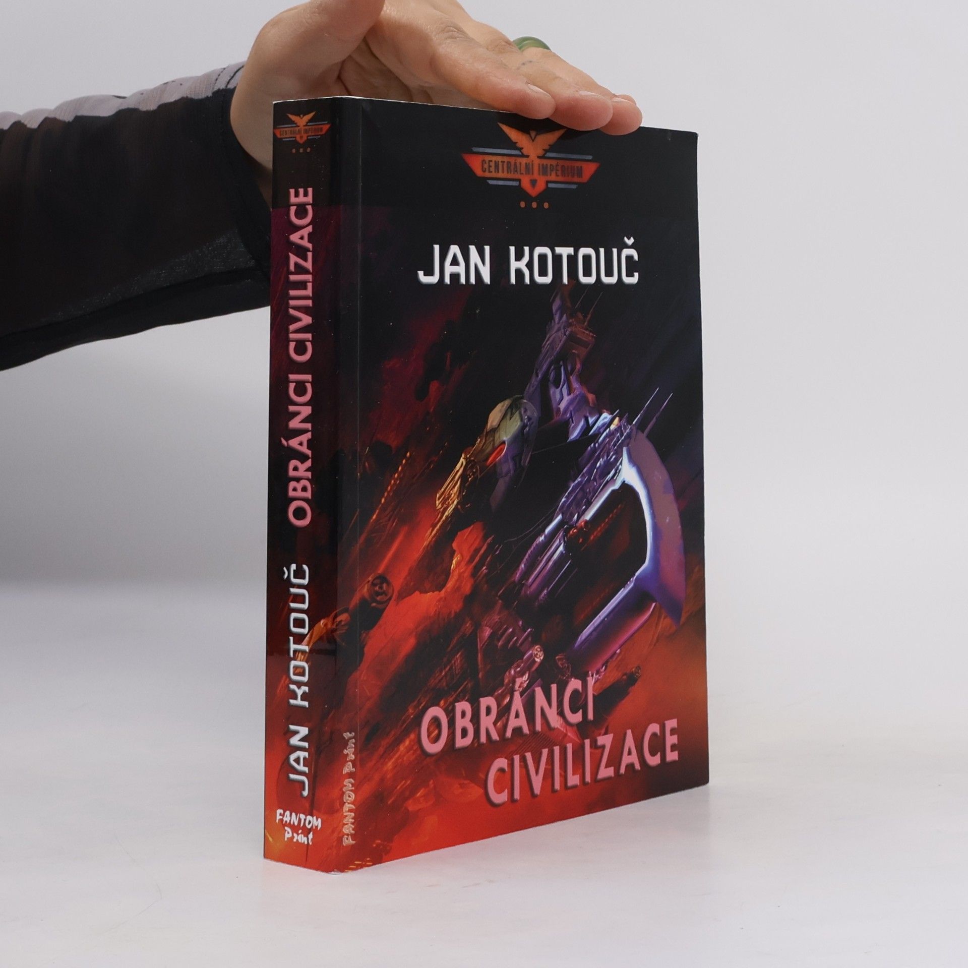Jan Kotouč Obránci civilizace. Centrální impérium 3