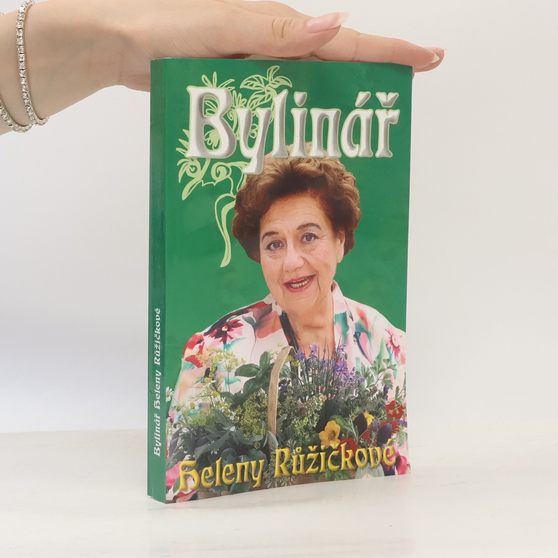 Marie Formáčková Bylinář Heleny Růžičkové