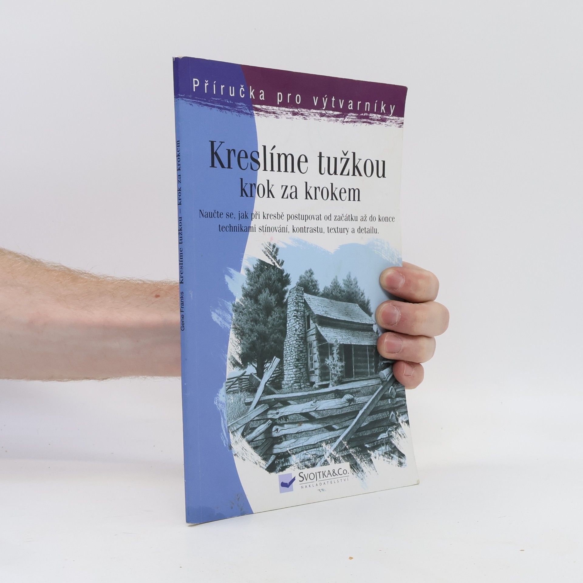 Gene Franks Kreslíme tužkou krok za krokem