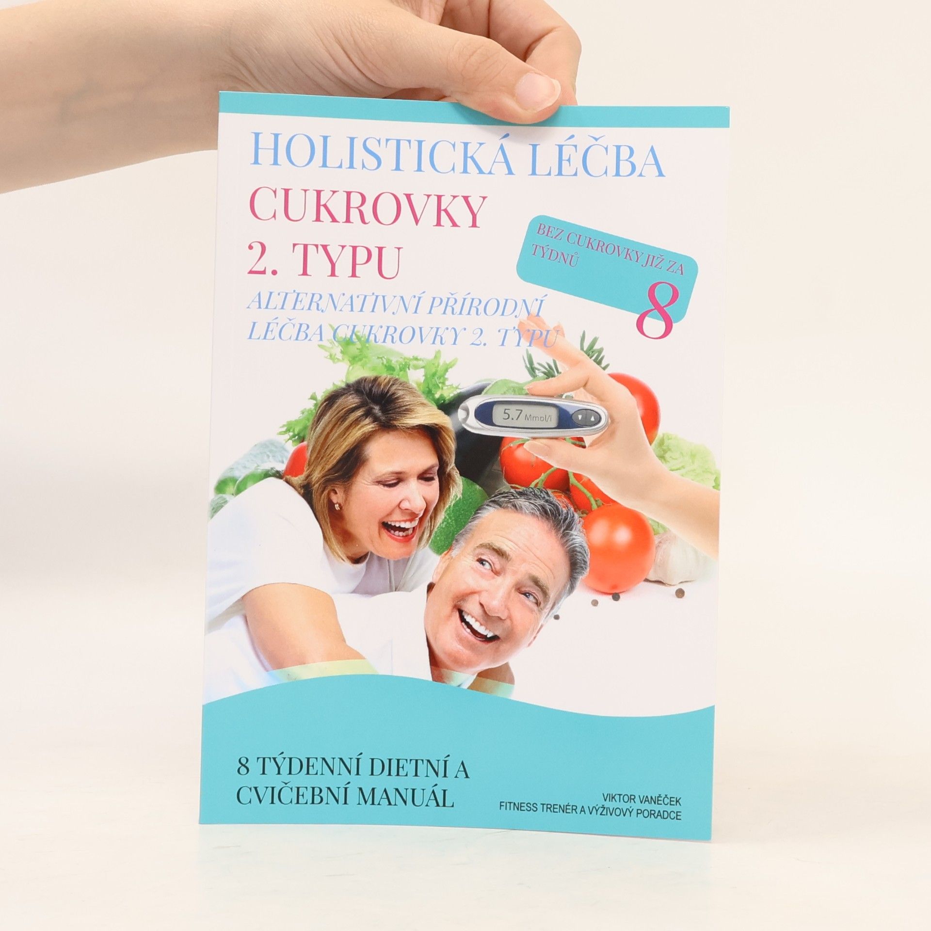 Collectif d'auteurs Holistická léčba cukrovky 2. typu