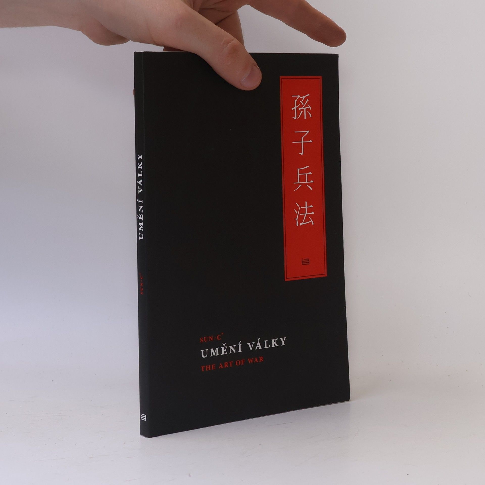 Sun Tzu Umění války = The Art of War