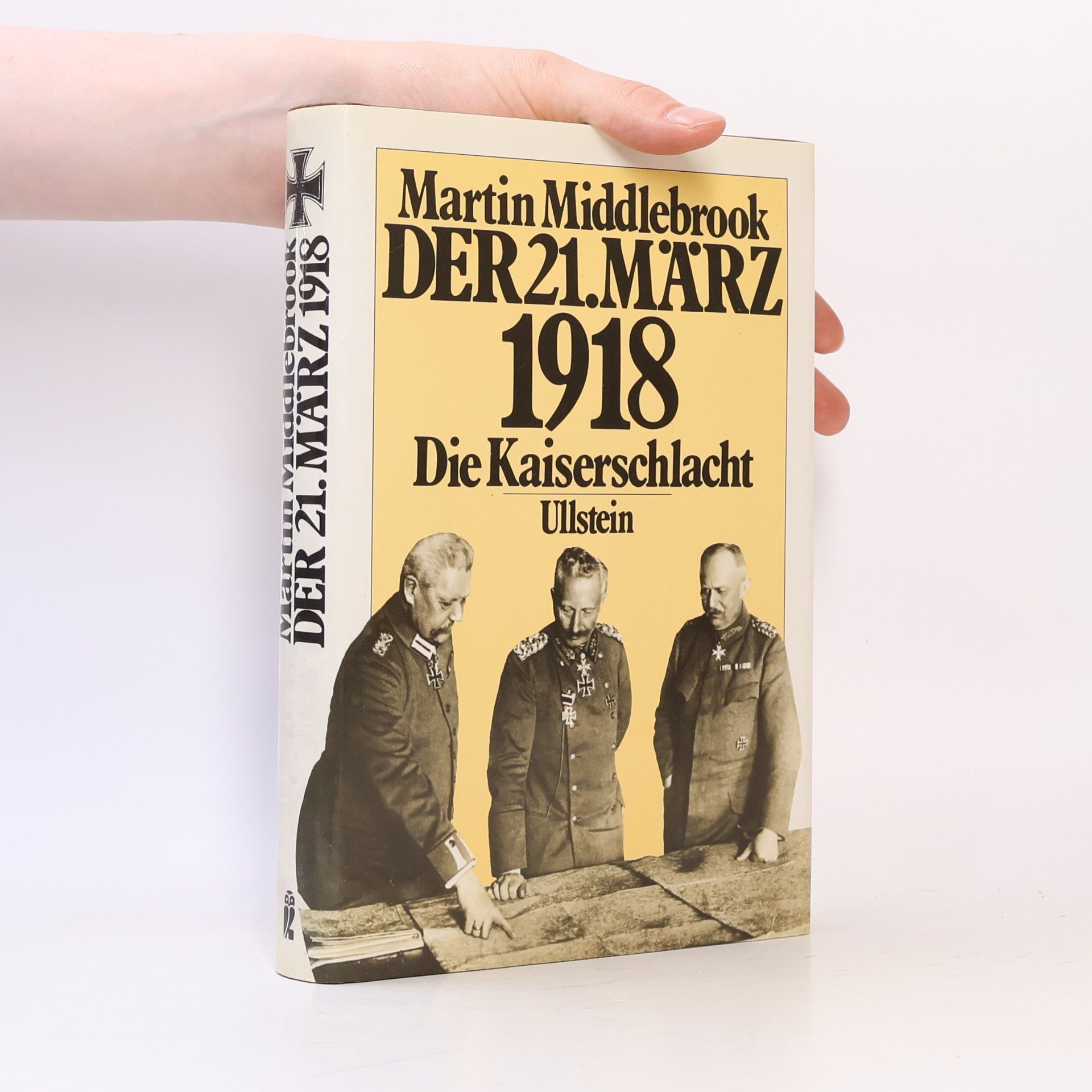 Der 21. März 1918. Die Kaiserschalcht