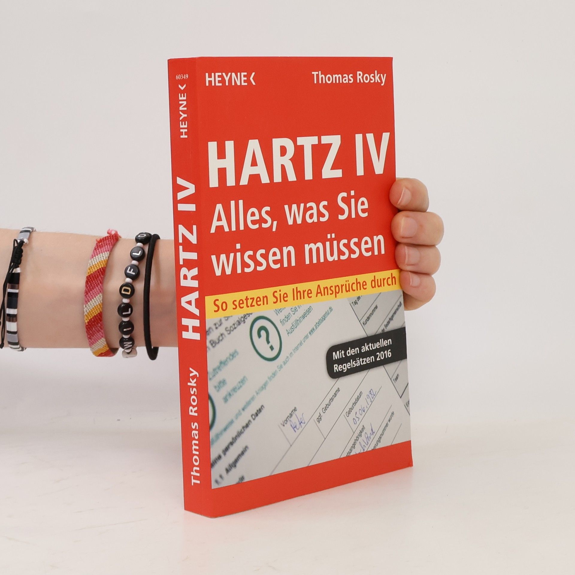 Thomas Rosky Hartz IV – Mit den aktuellen Regelsätzen 2016
