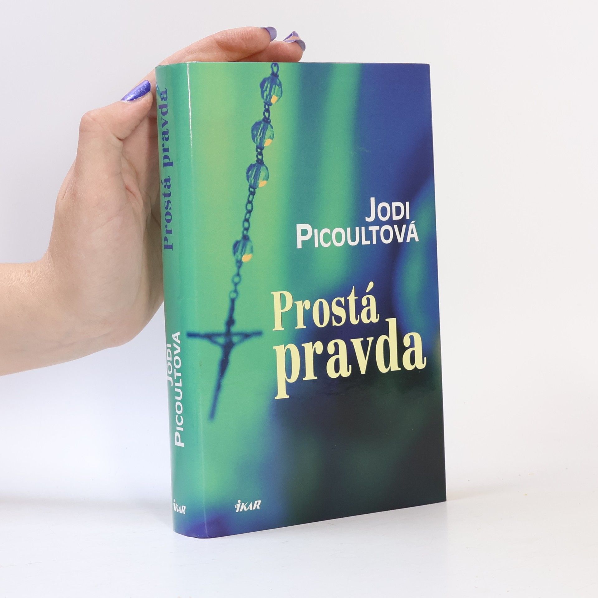 Jodi Picoult Prostá pravda