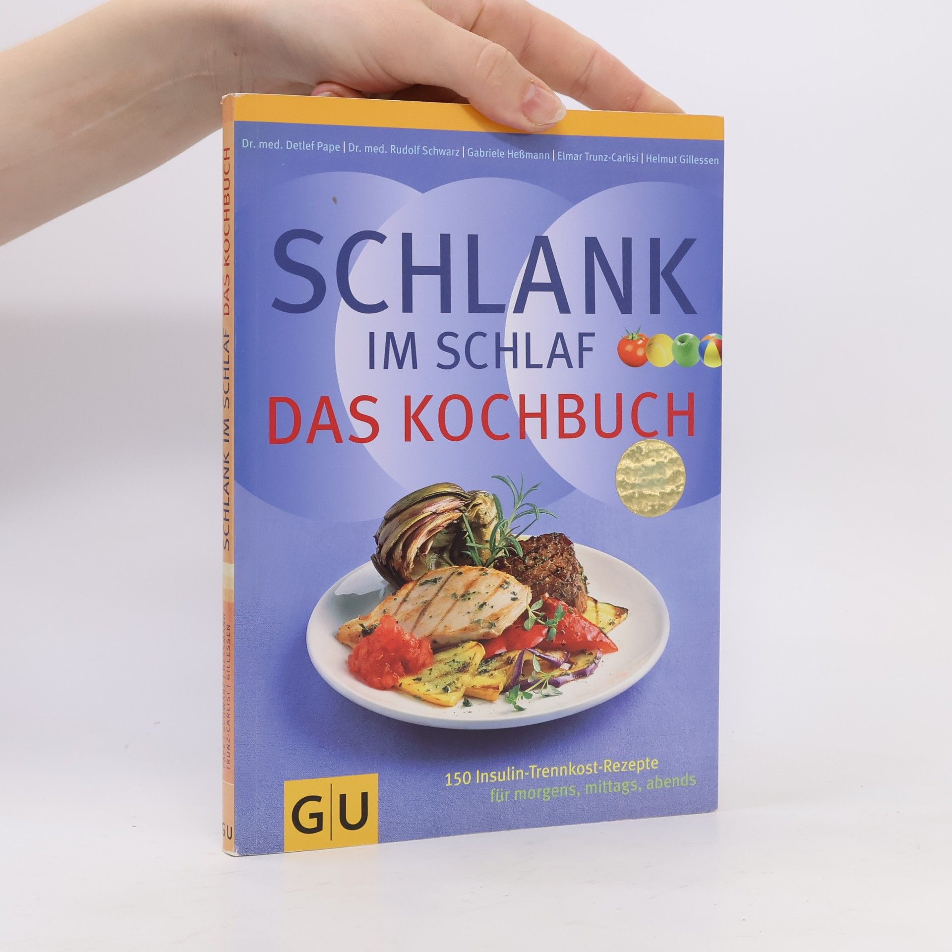 Detlef Pape Schlank-im-Schlaf. Das Kochbuch