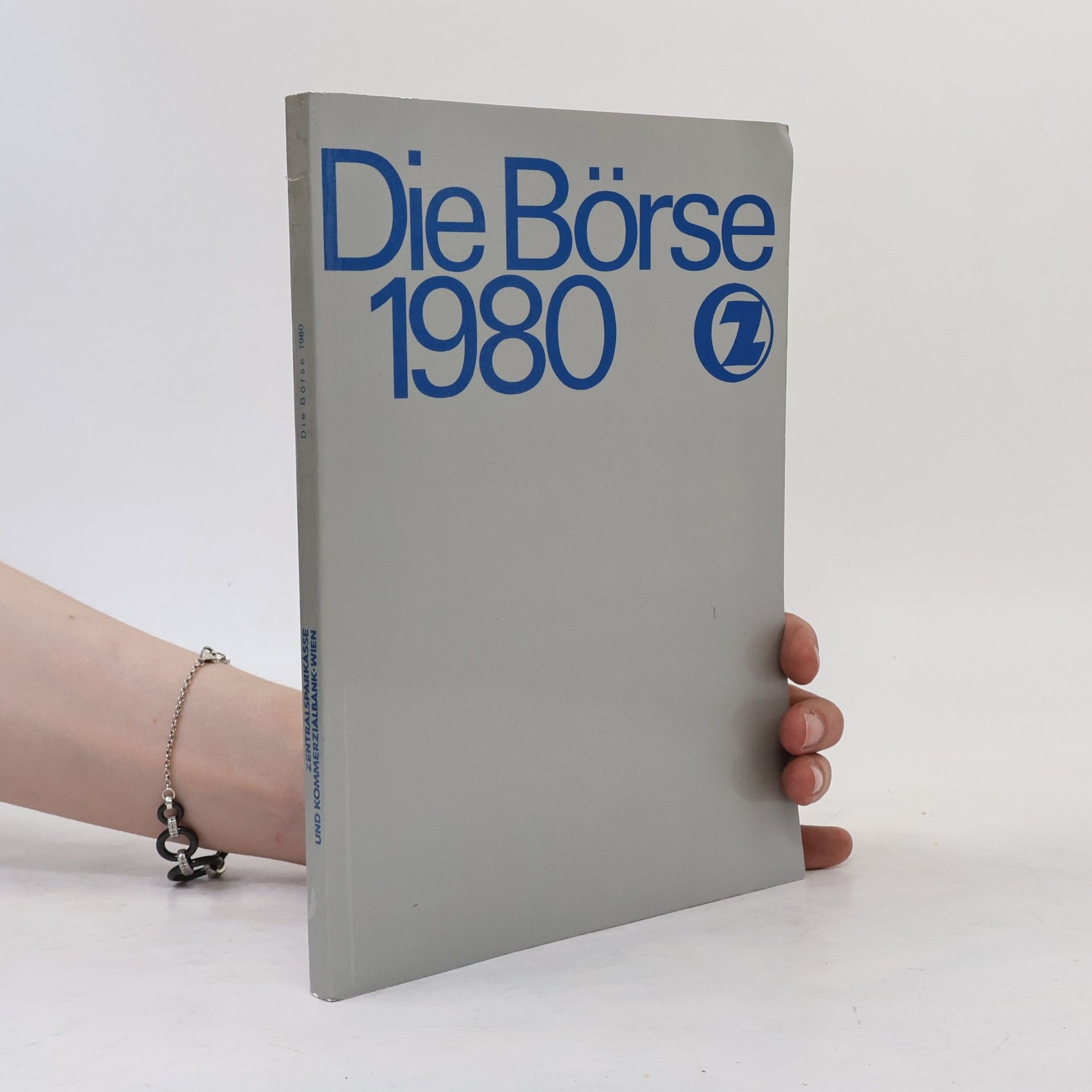 Collectif d'auteurs Die Börse 1980