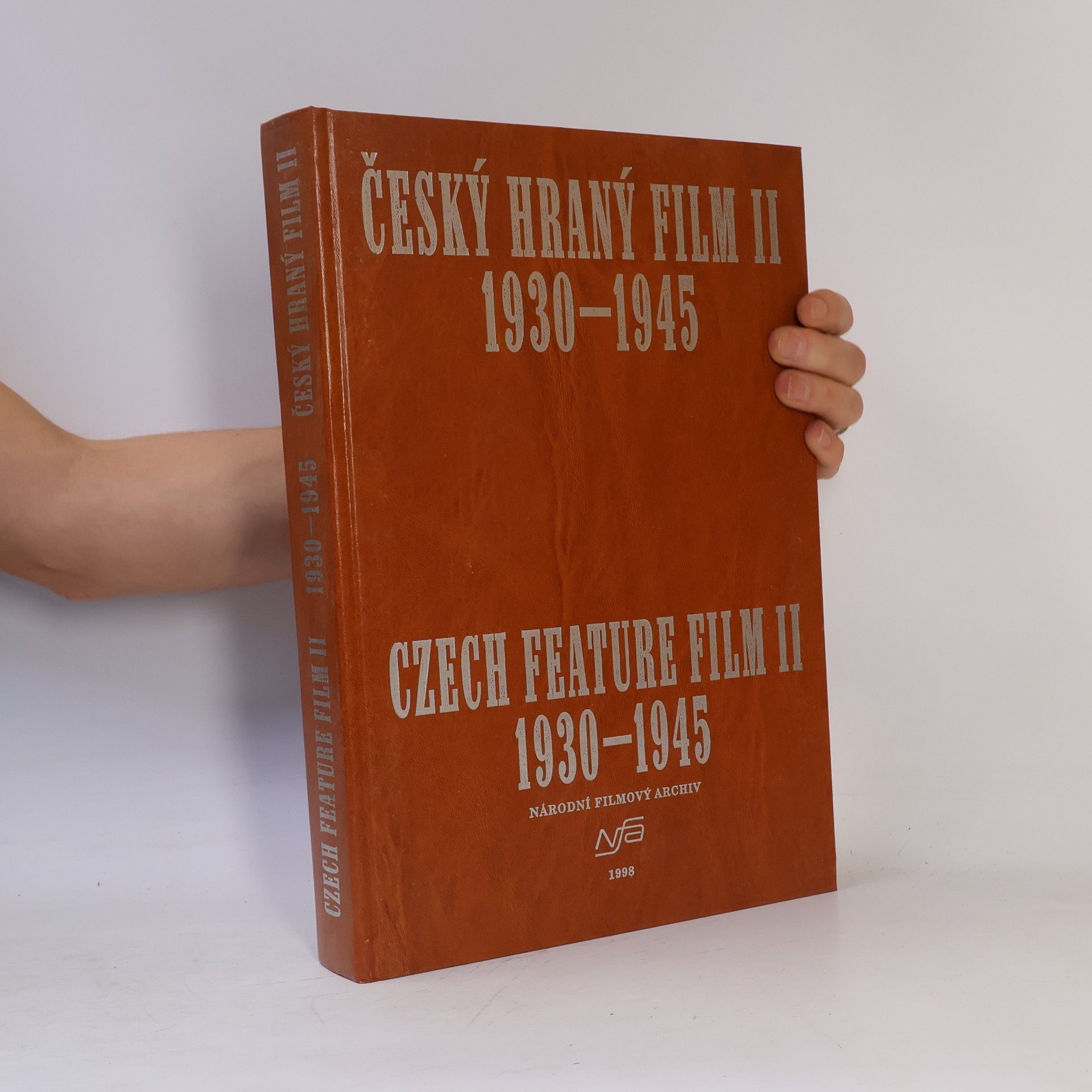Vladimír Opěla Český hraný film / Czech feature film. II, 1930-1945