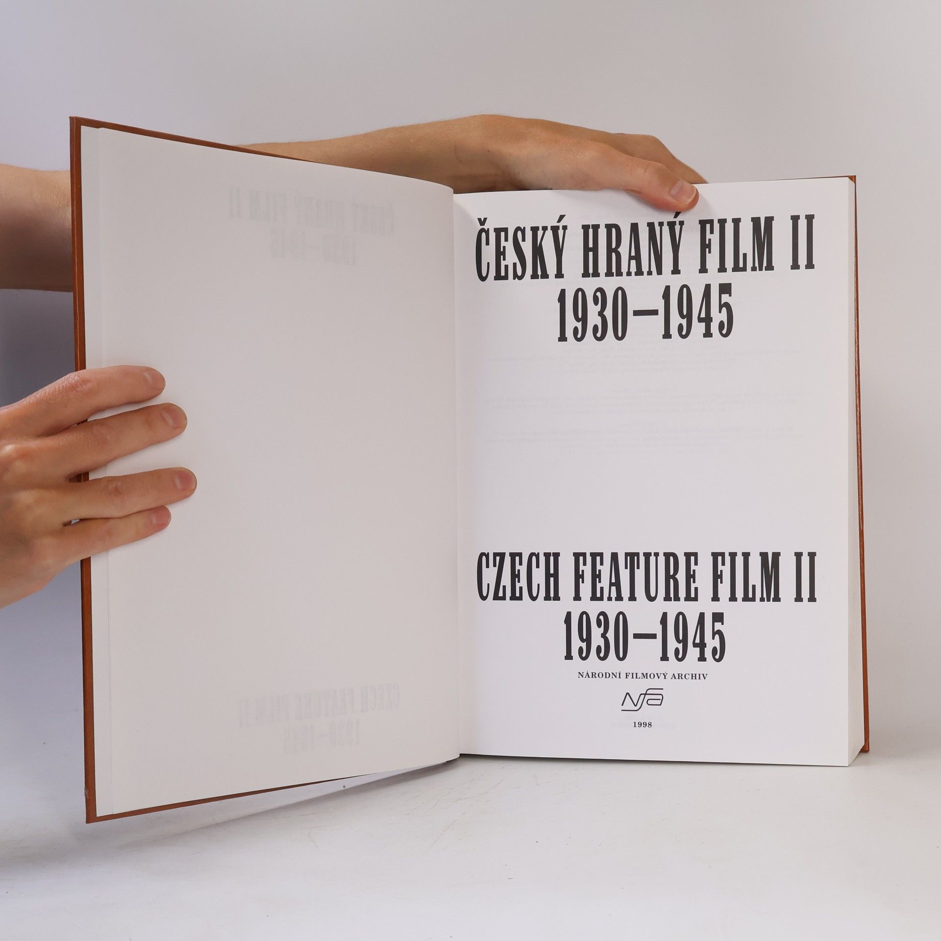 Vladimír Opěla Český hraný film / Czech feature film. II, 1930-1945