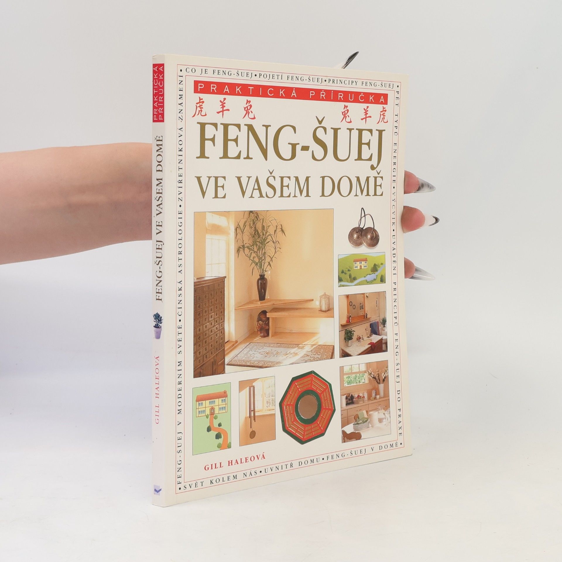 Gill Hale Feng-šuej ve vašem domě