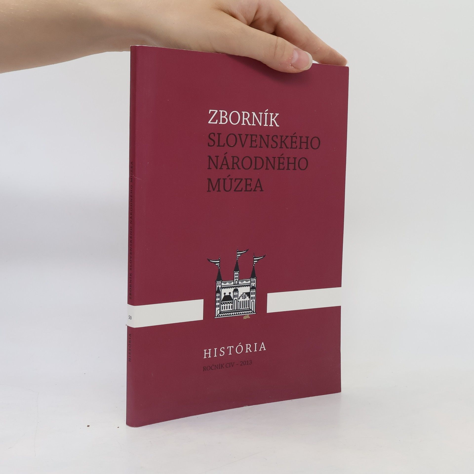 Kolektív autorov Zborník Slovenského národného múzea - História 50