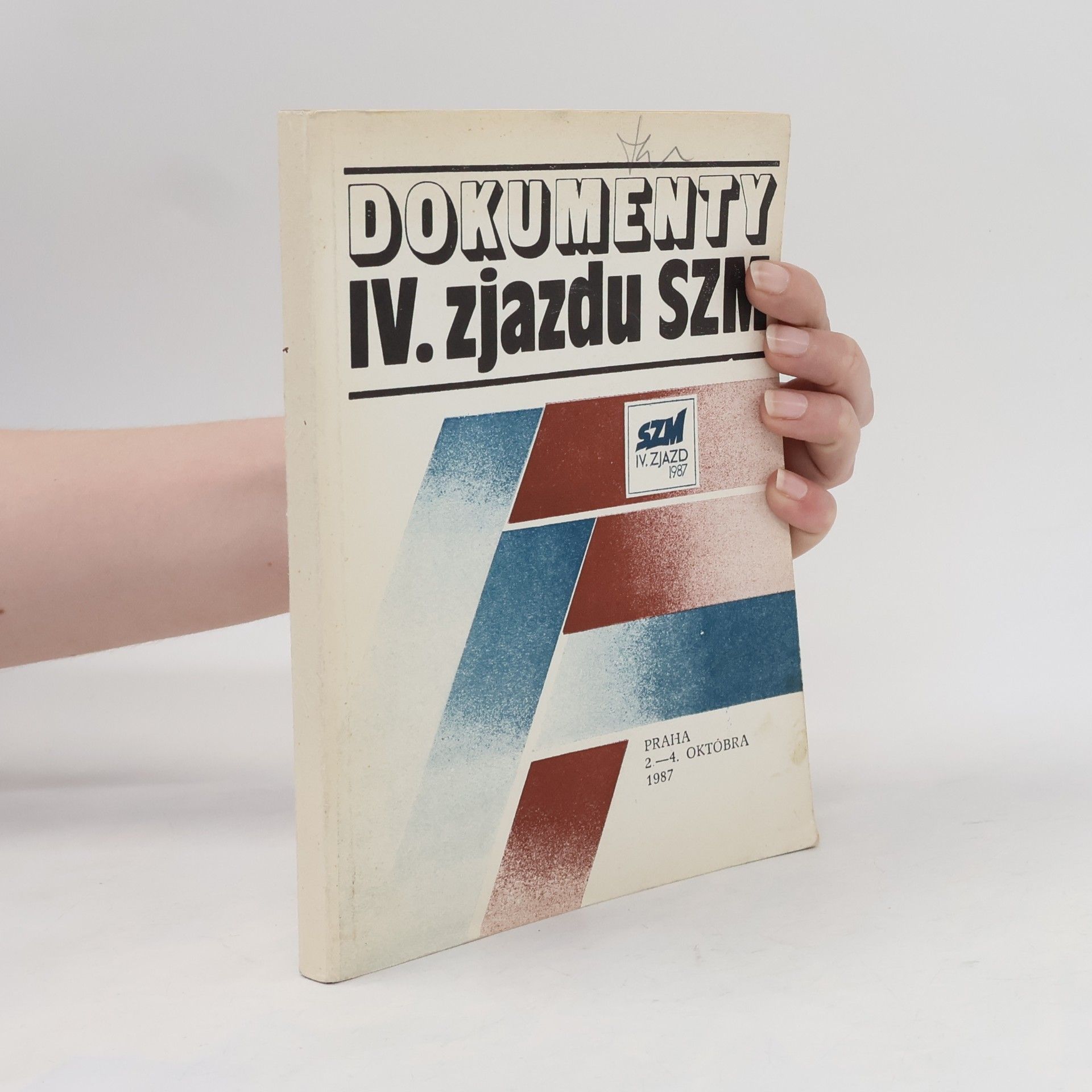 Kolektív autorov Dokumenty IV. zjazdu SZM