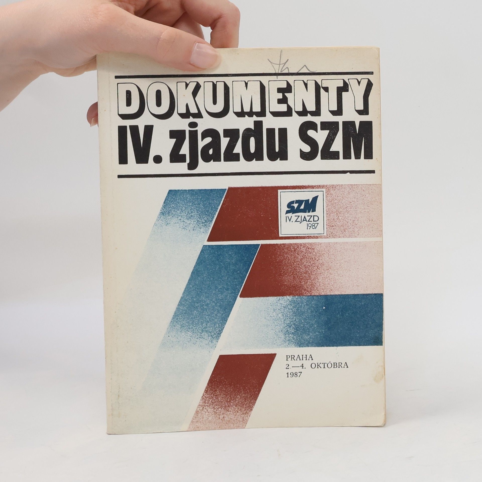 Kolektív autorov Dokumenty IV. zjazdu SZM