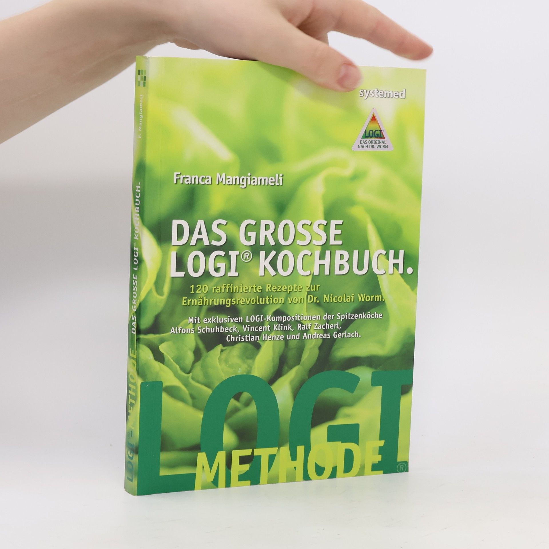 Franca Mangiameli Das große LOGI-Kochbuch