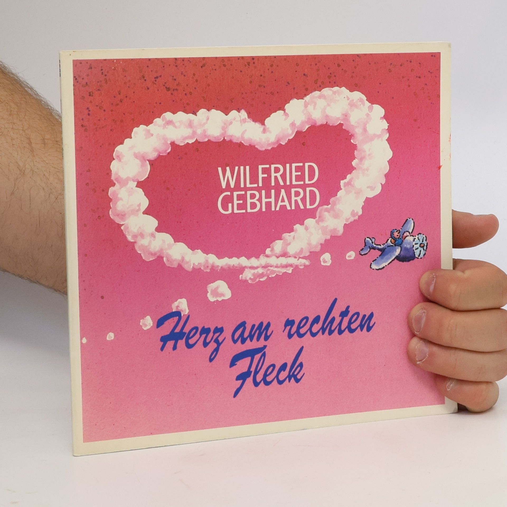 Wilfried Gebhard Herz am rechten Fleck
