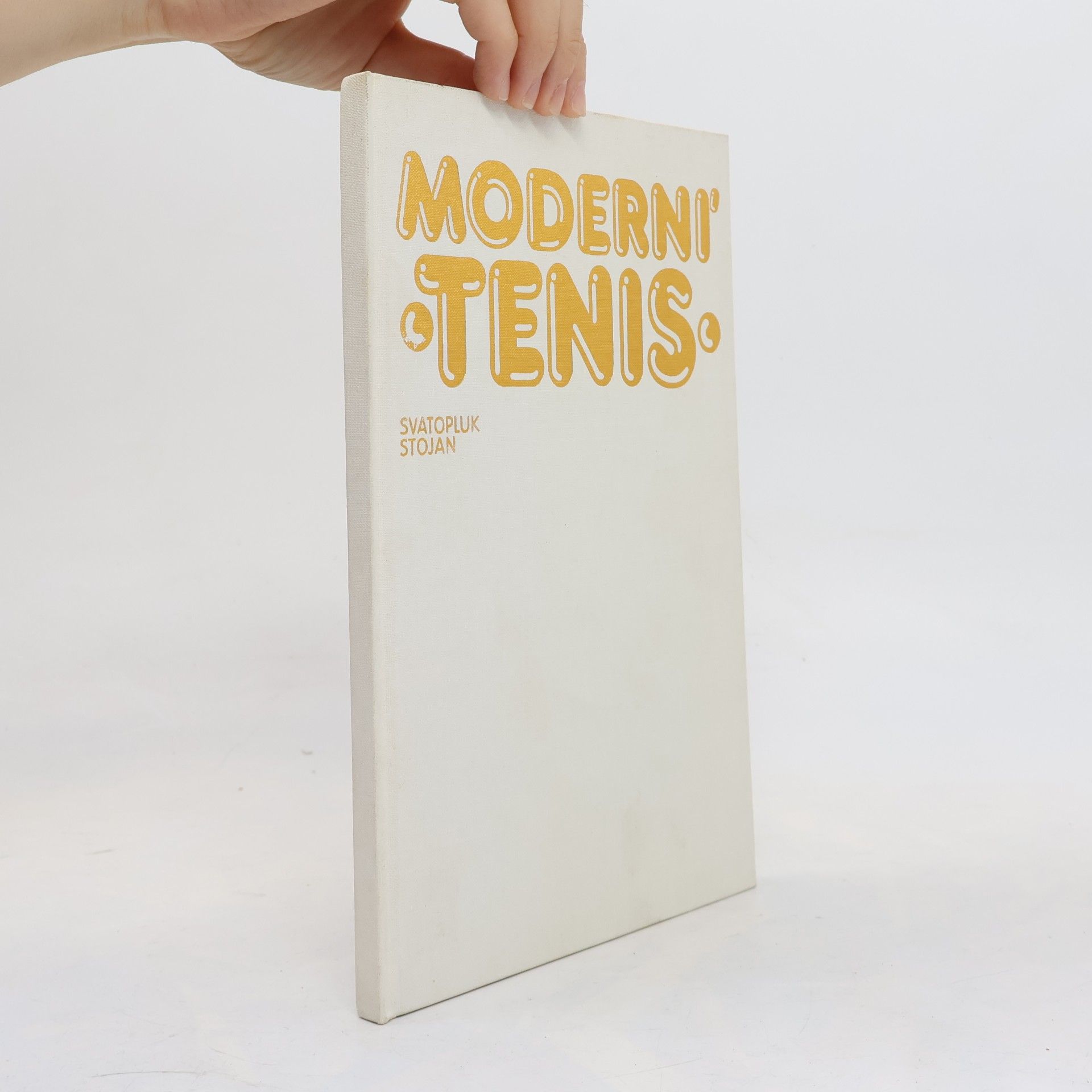 Svatopluk Stojan Moderní tenis