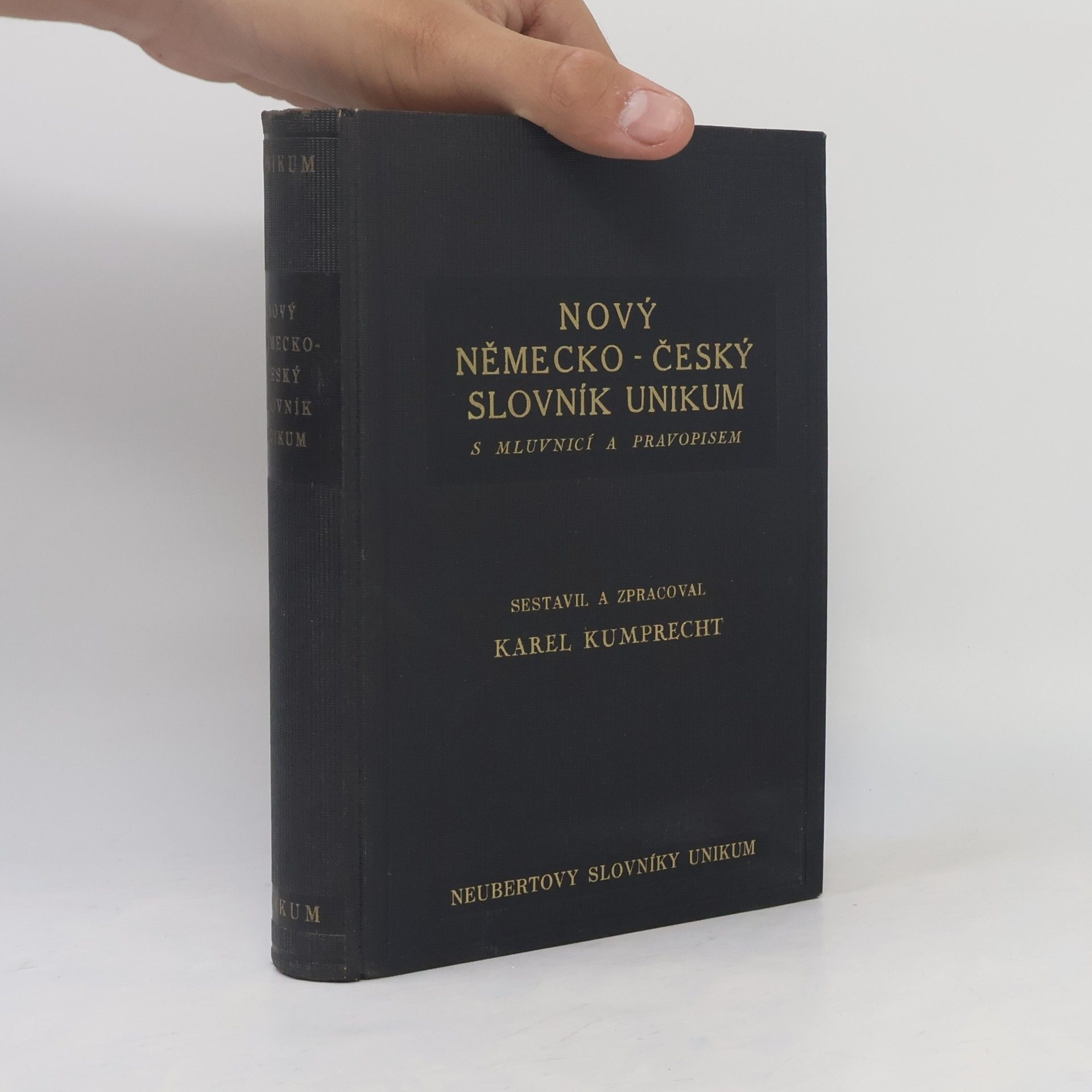 Collectif d'auteurs Nový německo-český slovník Unikum s mluvnicí a pravopisem