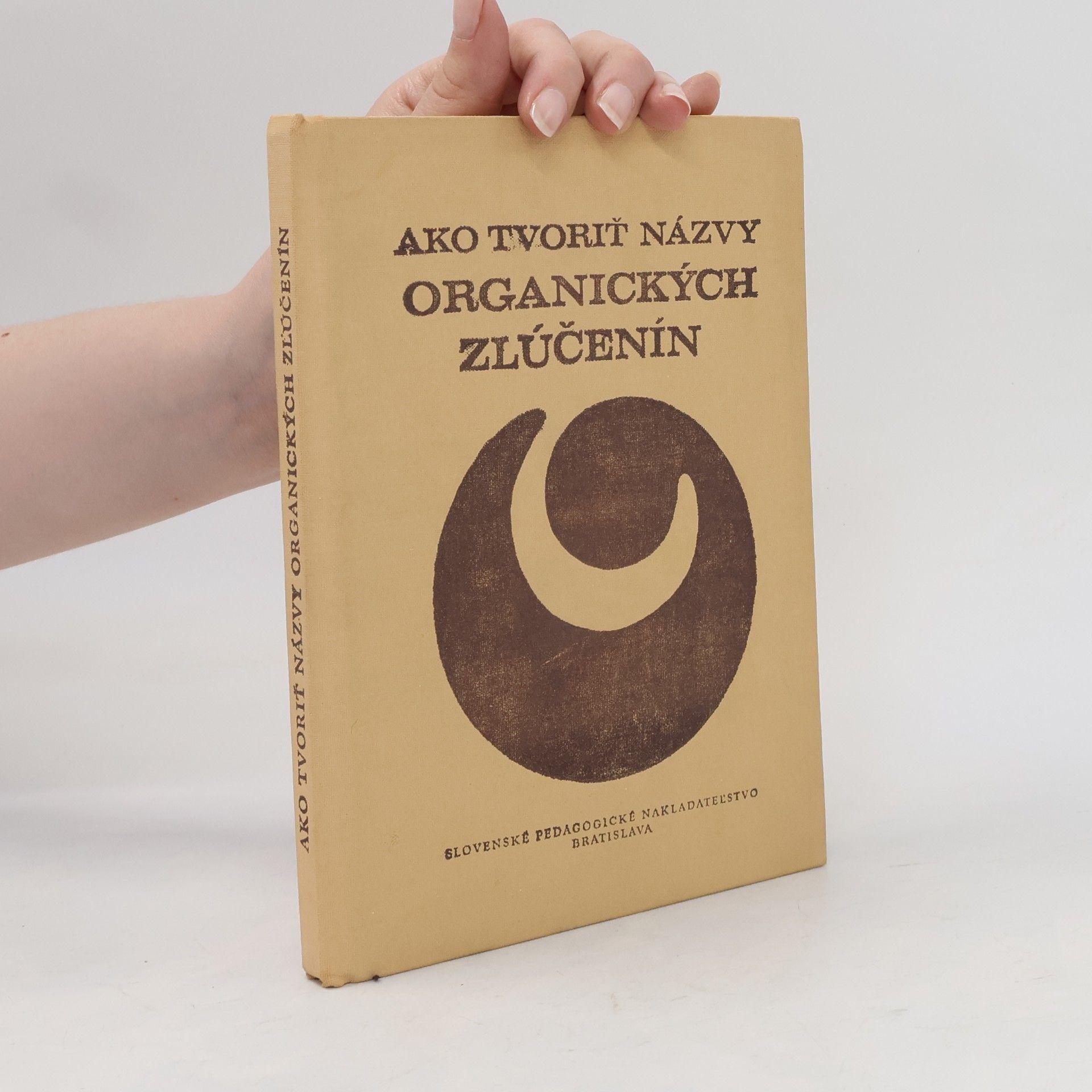 Kolektív autorov Ako tvoriť názvy organických zlúčenín