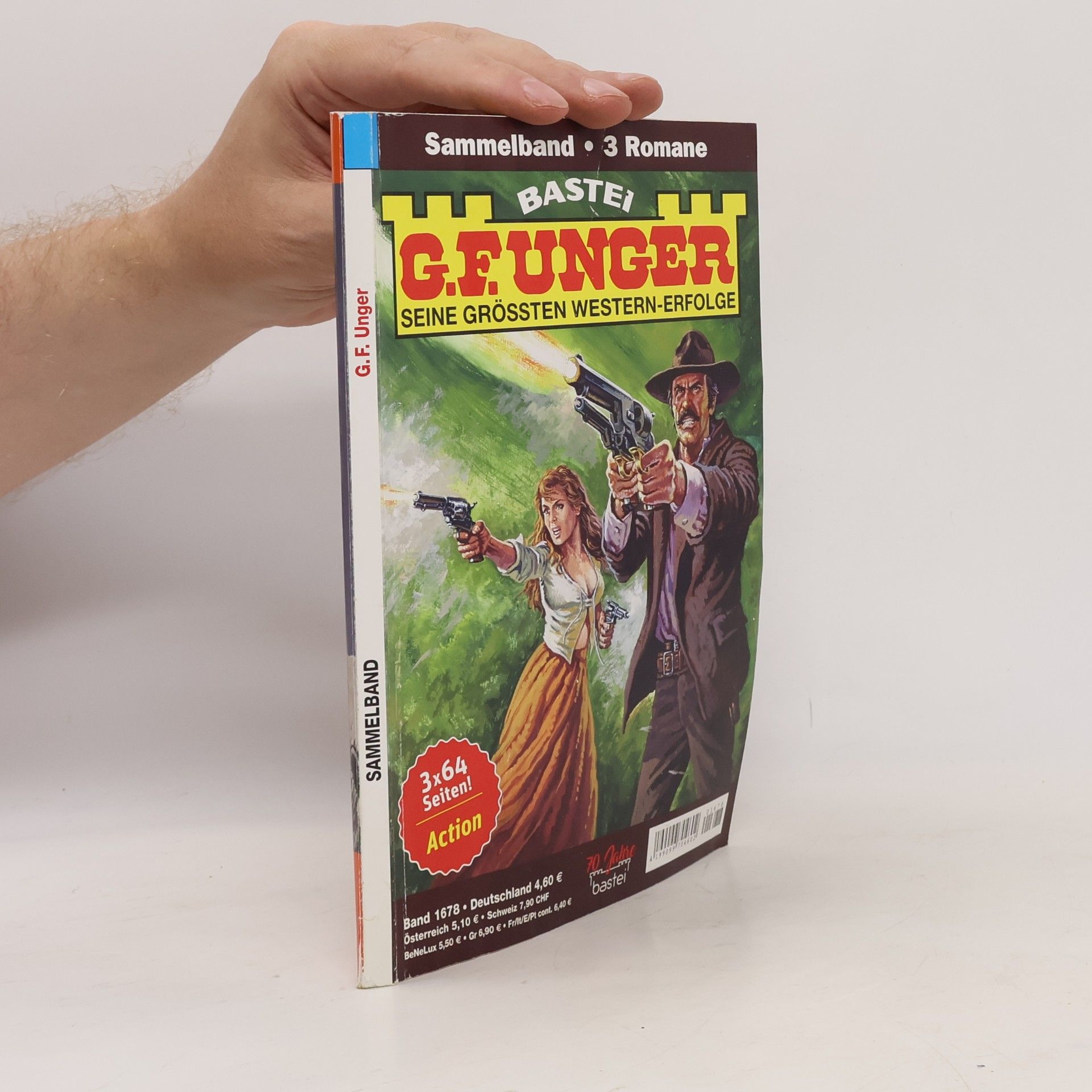 Collectif d'auteurs Bastei G. F. Unger seine grössten western-erfolge