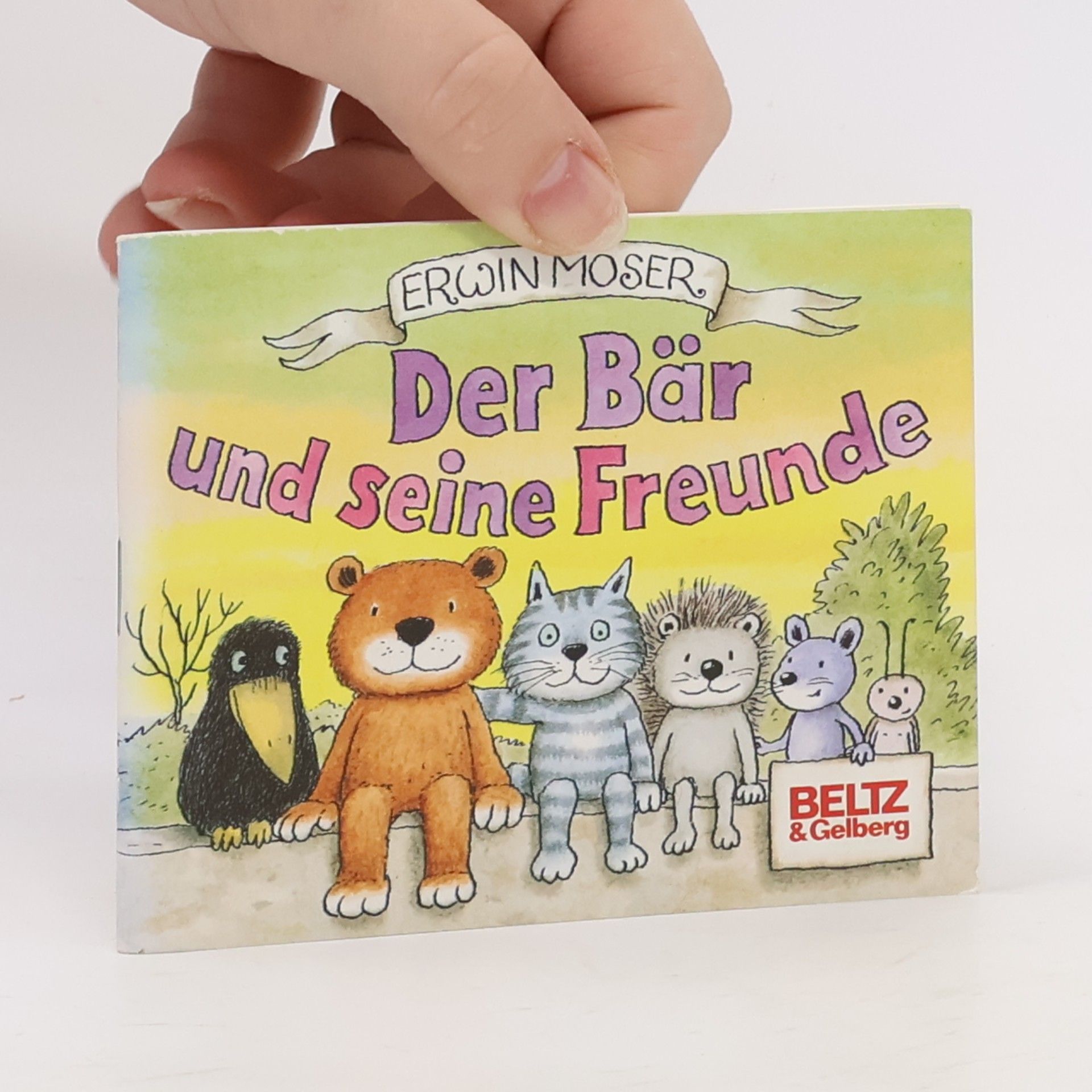 Erwin Moser Der Bär und seine Freunde