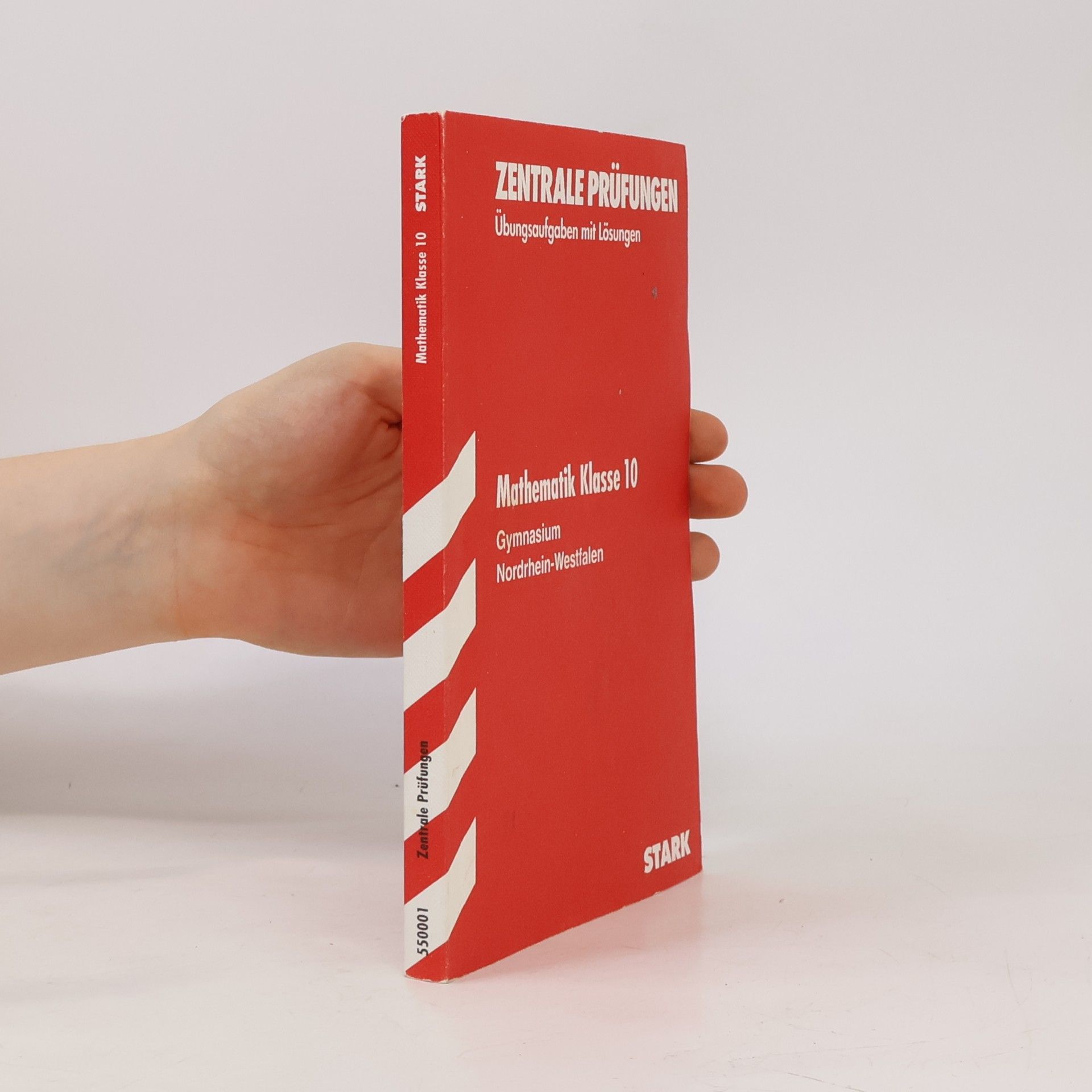 AA.VV. Mathematik Klasse 10. Zentrale Prüfungen