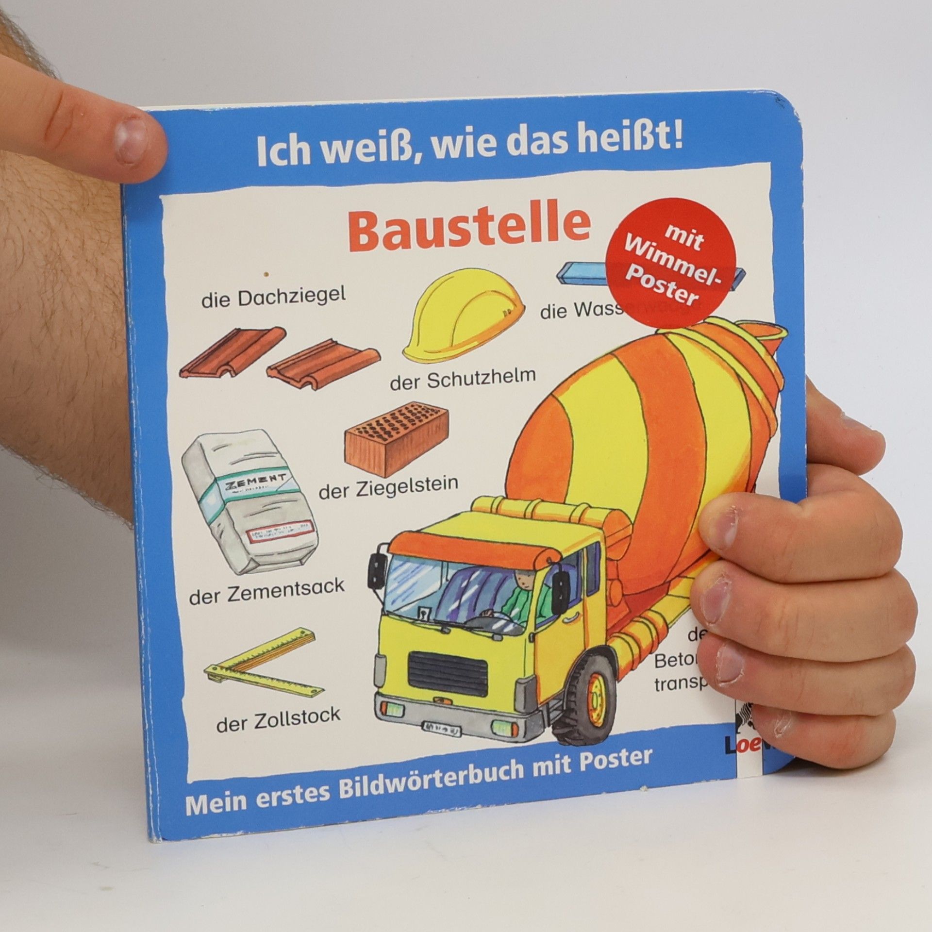 Christine Bietz Ich weiß, wie das heißt!: Baustelle