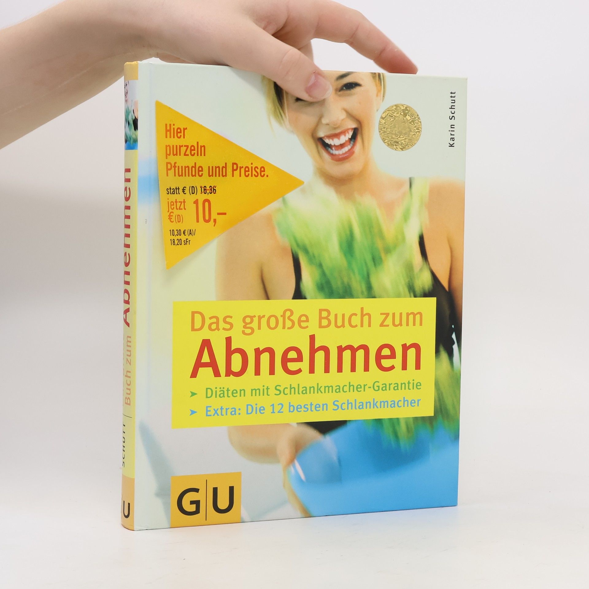 Karin Schutt Das große Buch zum Abnehmen