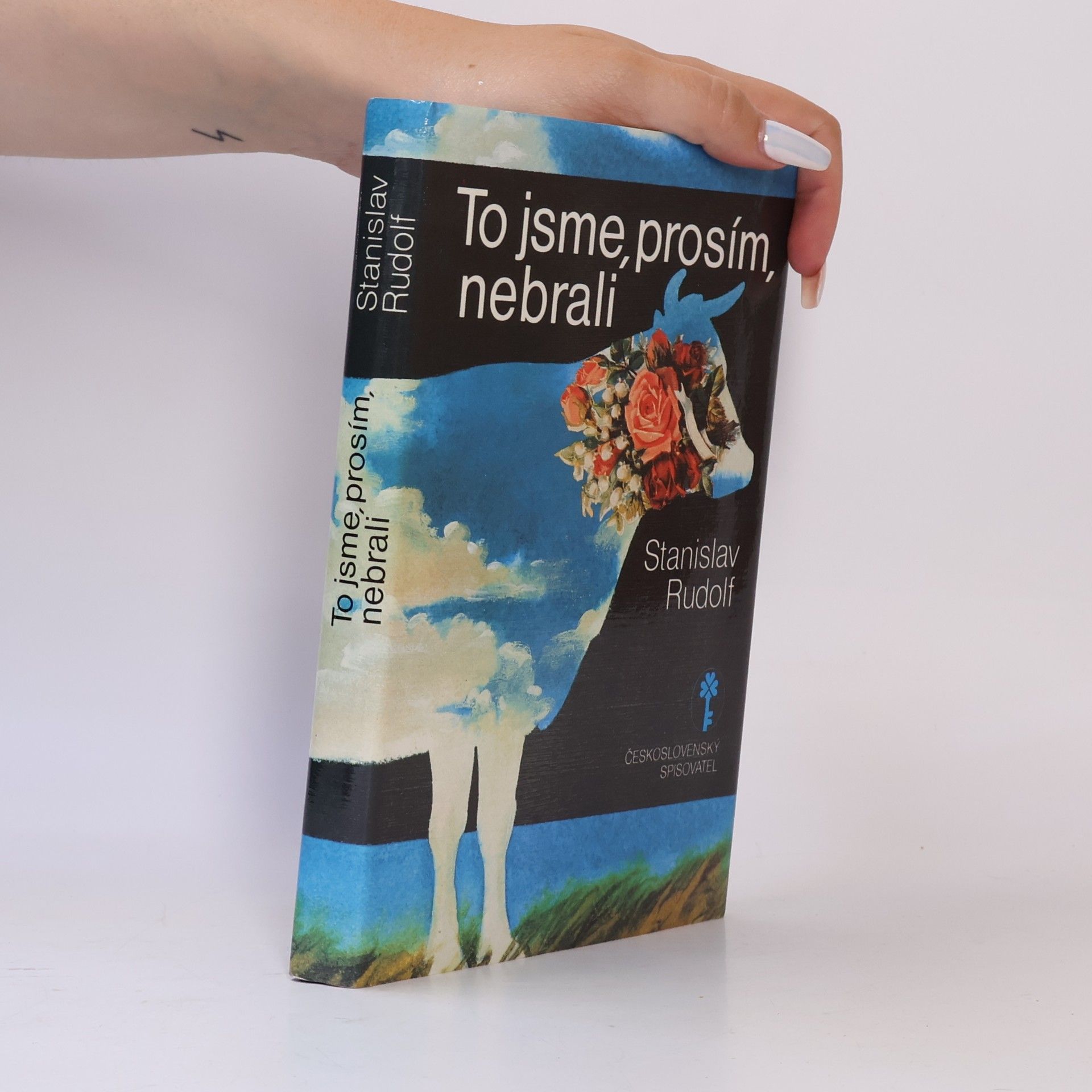 Stanislav Rudolf To jsme, prosím, nebrali
