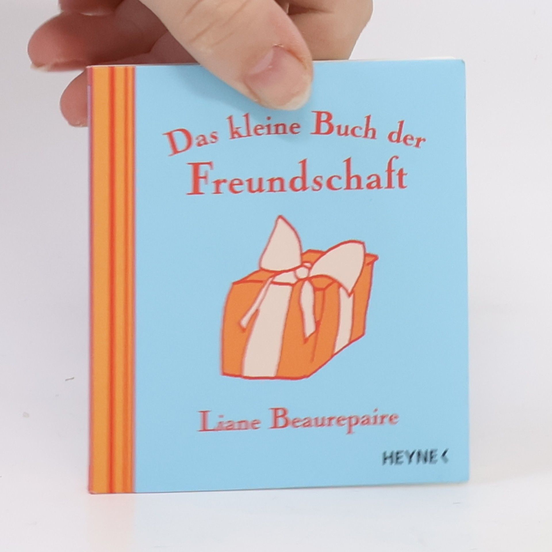 Das kleine Buch der Freundschaft