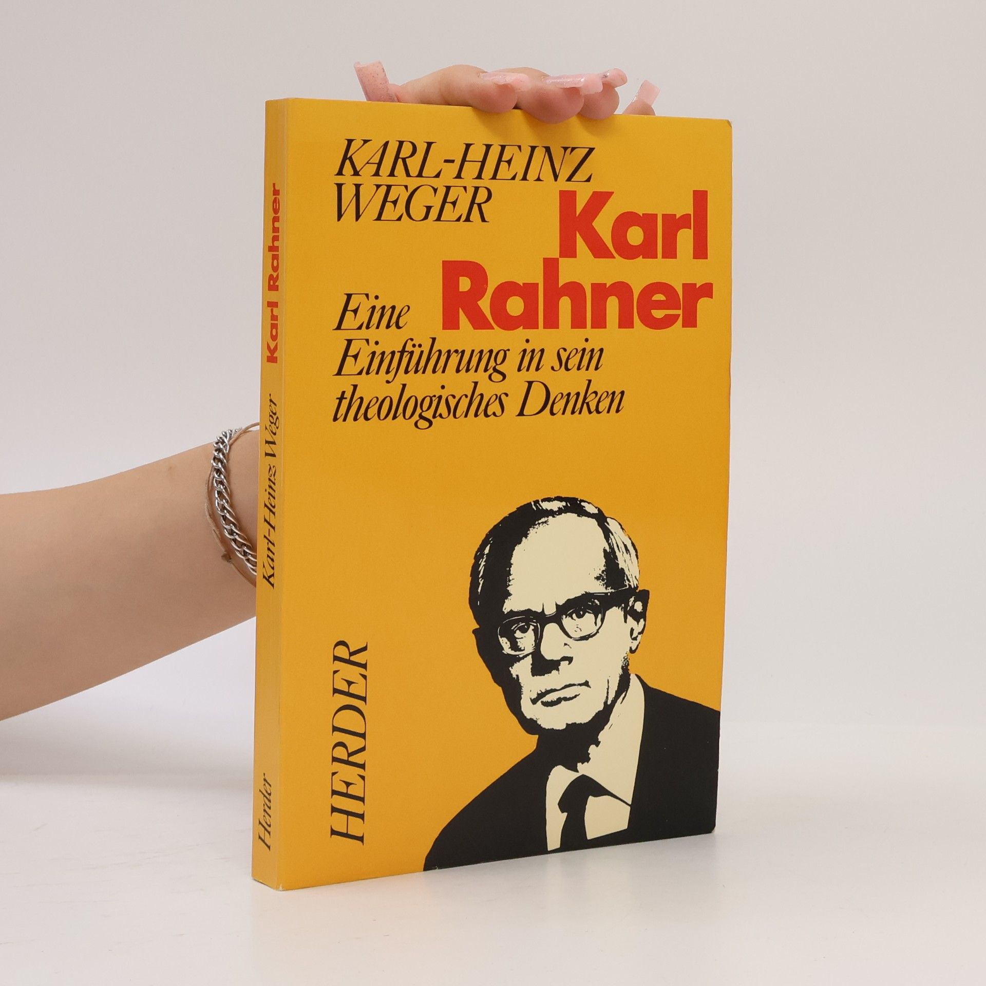 Karl-Heinz Weger Karl Rahner