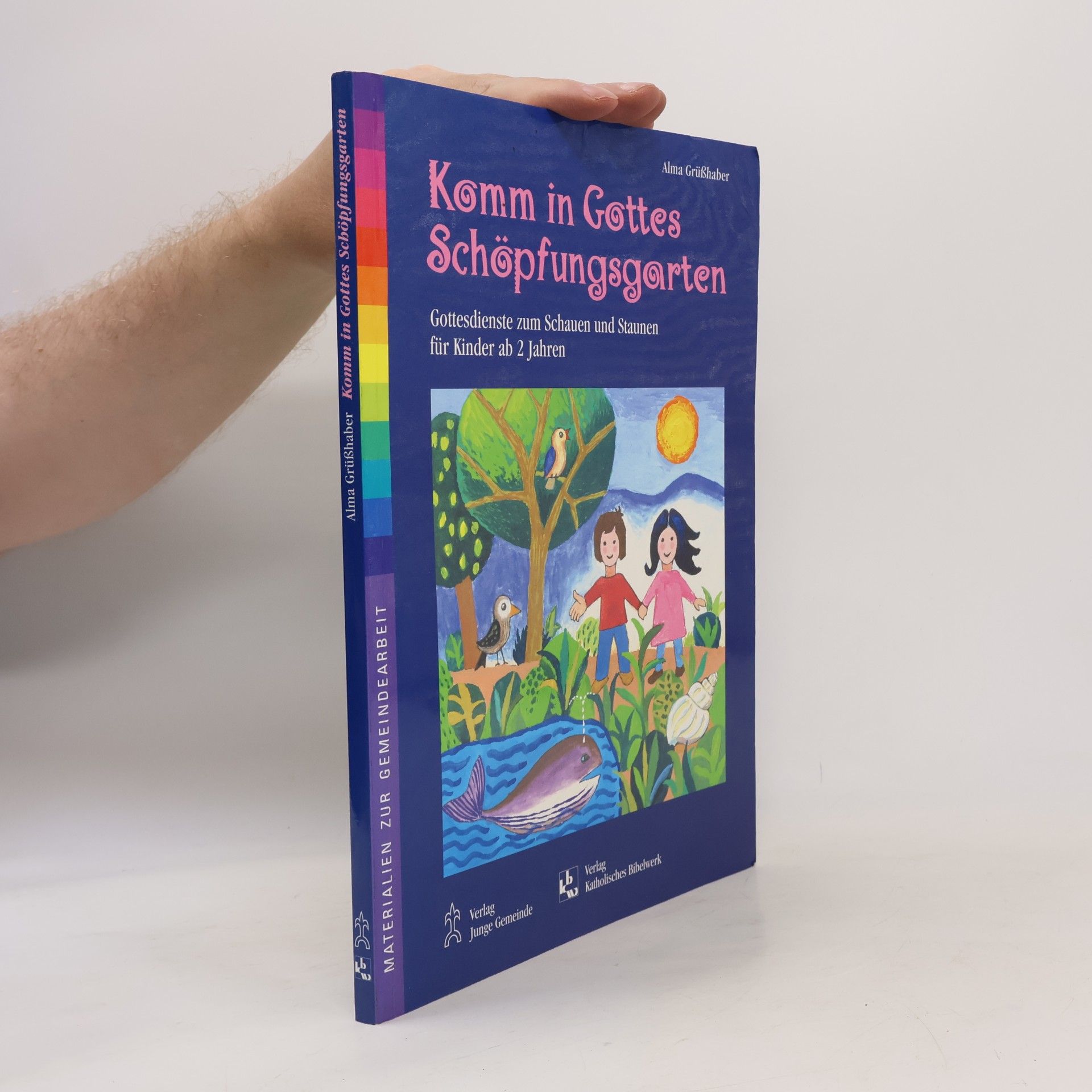 Komm in Gottes Schöpfungsgarten